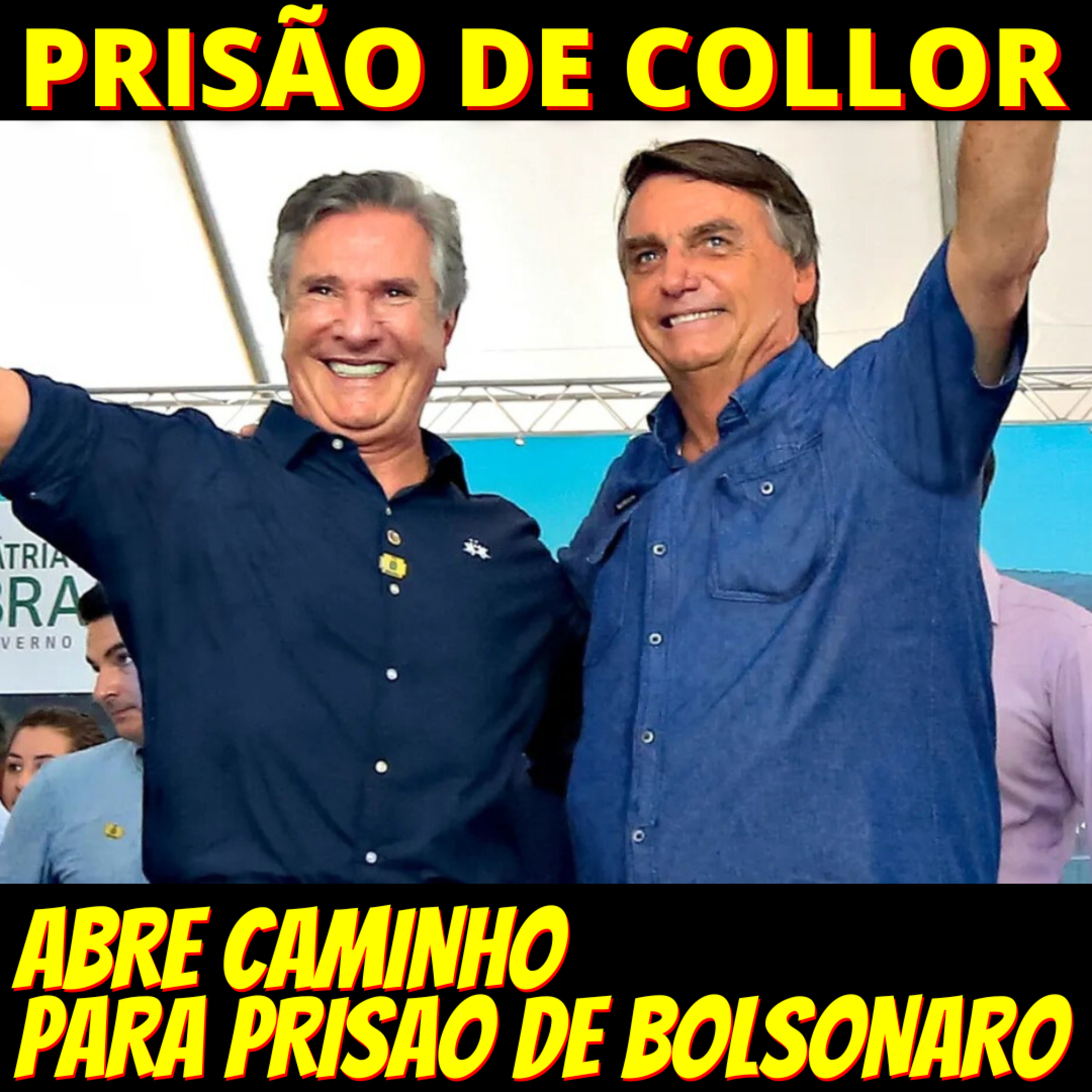 Com a prisão de Collor, STF limpa o terreno para a de Bolsonaro episode artwork