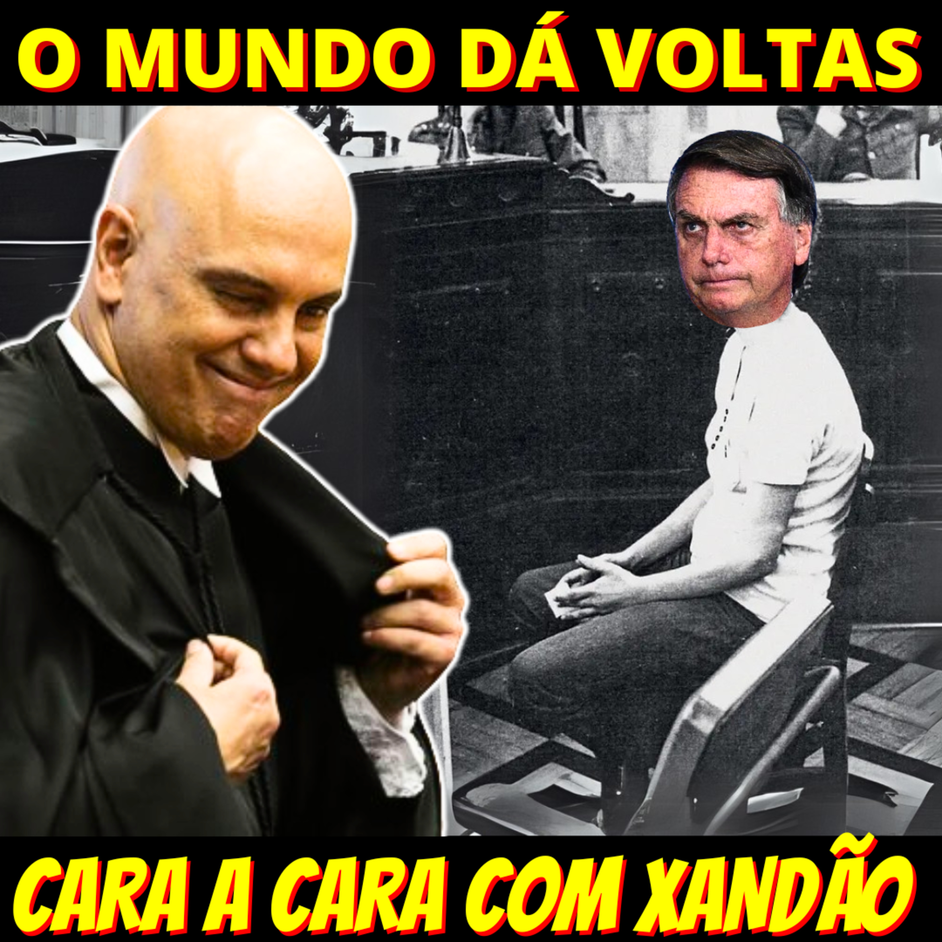 CHEGOU O DIA - Bolsonaro e Alexandre de Moraes cara a cara no STF episode artwork