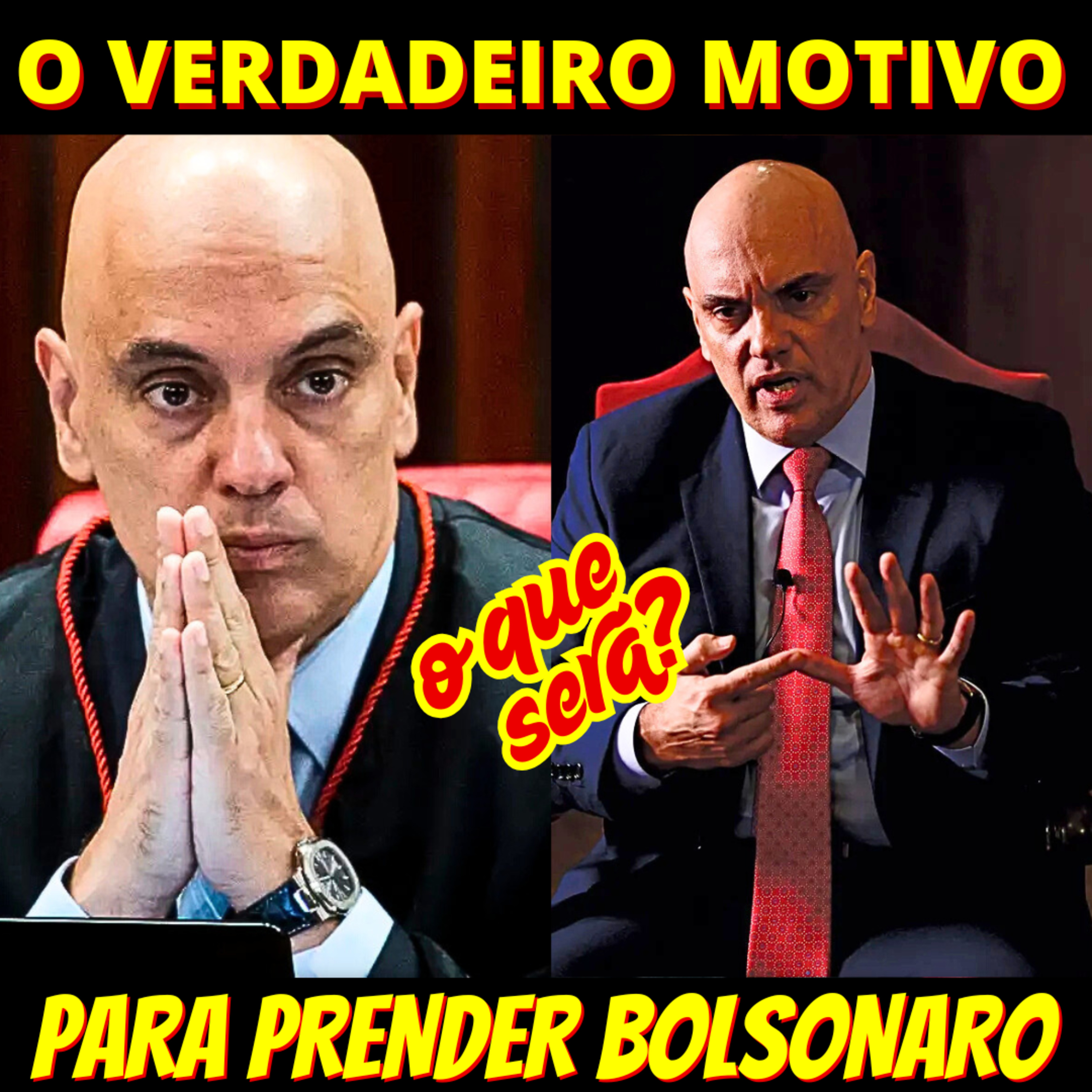 Entenda o verdadeiro motivo para lexandre de Moraes querer tanto prender Bolsonaro episode artwork
