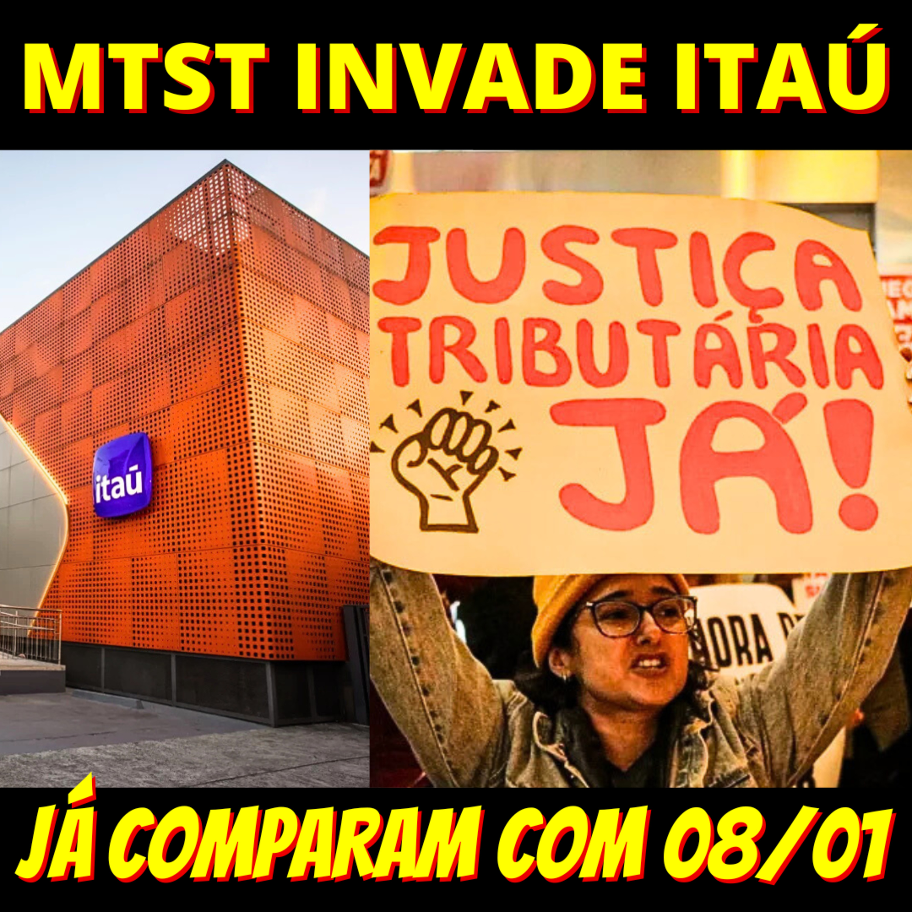 Bolsonaristas comparam invasão do Itaú pela esquerda ao 8 de janeiro: 'terrorismo político' episode artwork