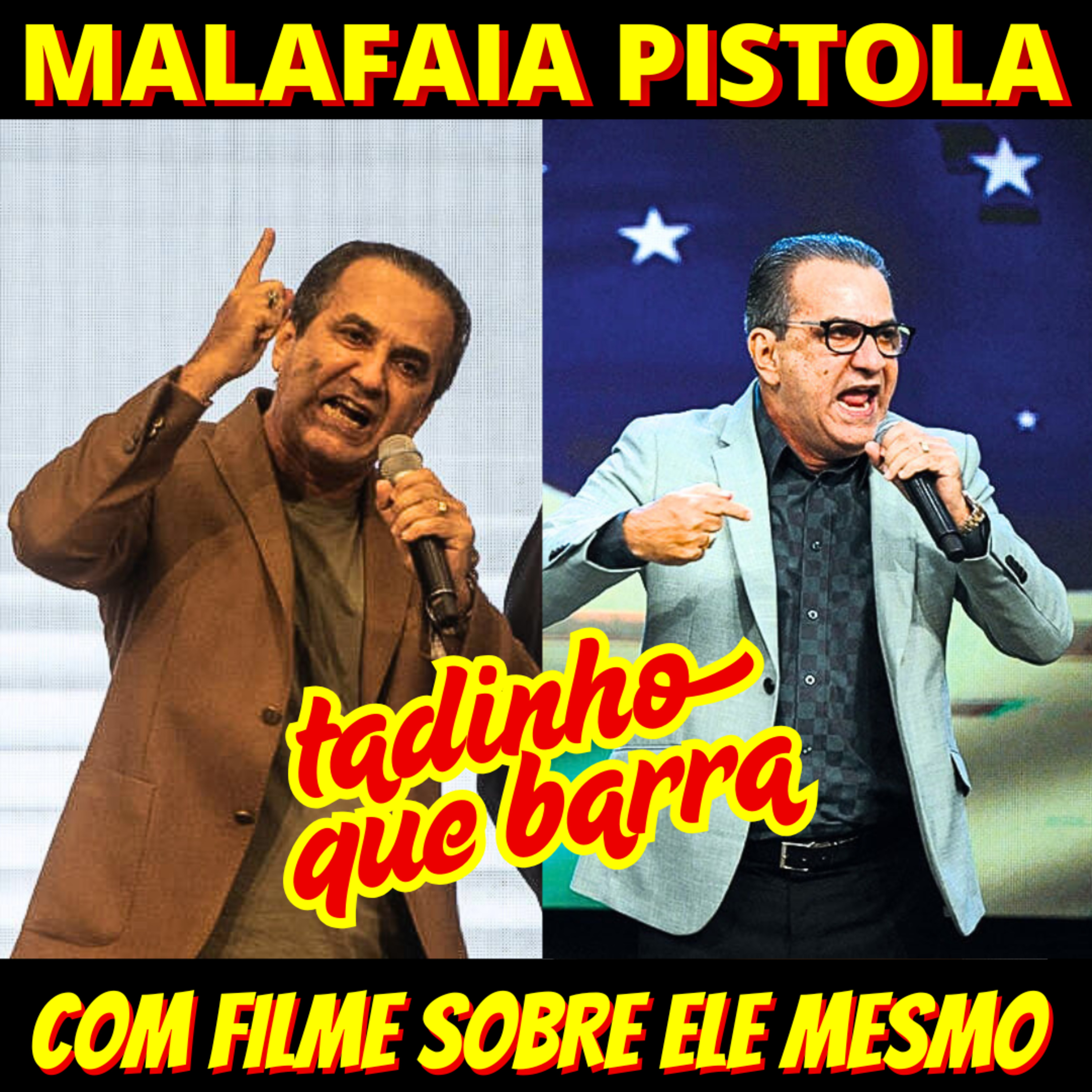 TADINHO - Malafaia ficou pistola ao assistir filme sobre sua história episode artwork