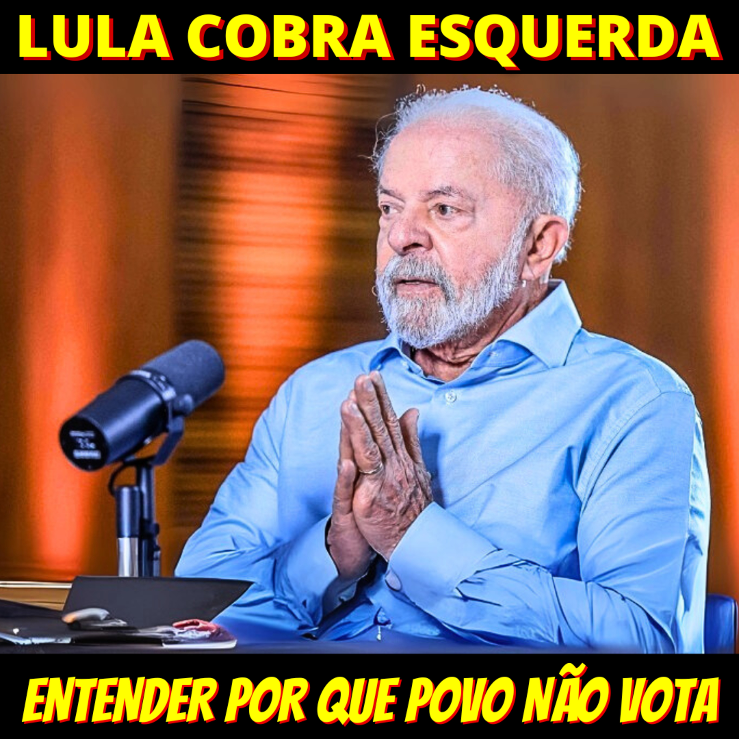 Lula cobra esquerda para eleger deputados e senadores em 2026: "por que povo não vota?" episode artwork