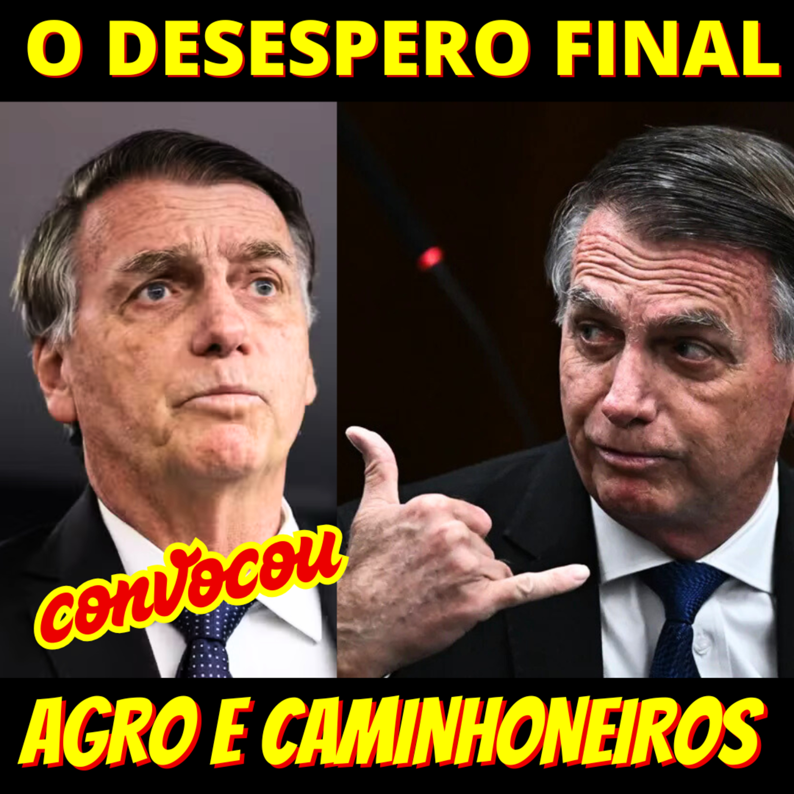 Em desespero total e proibido de dar entrevistas, Bolsonaro quer mobilizar agro e caminhoneiros episode artwork