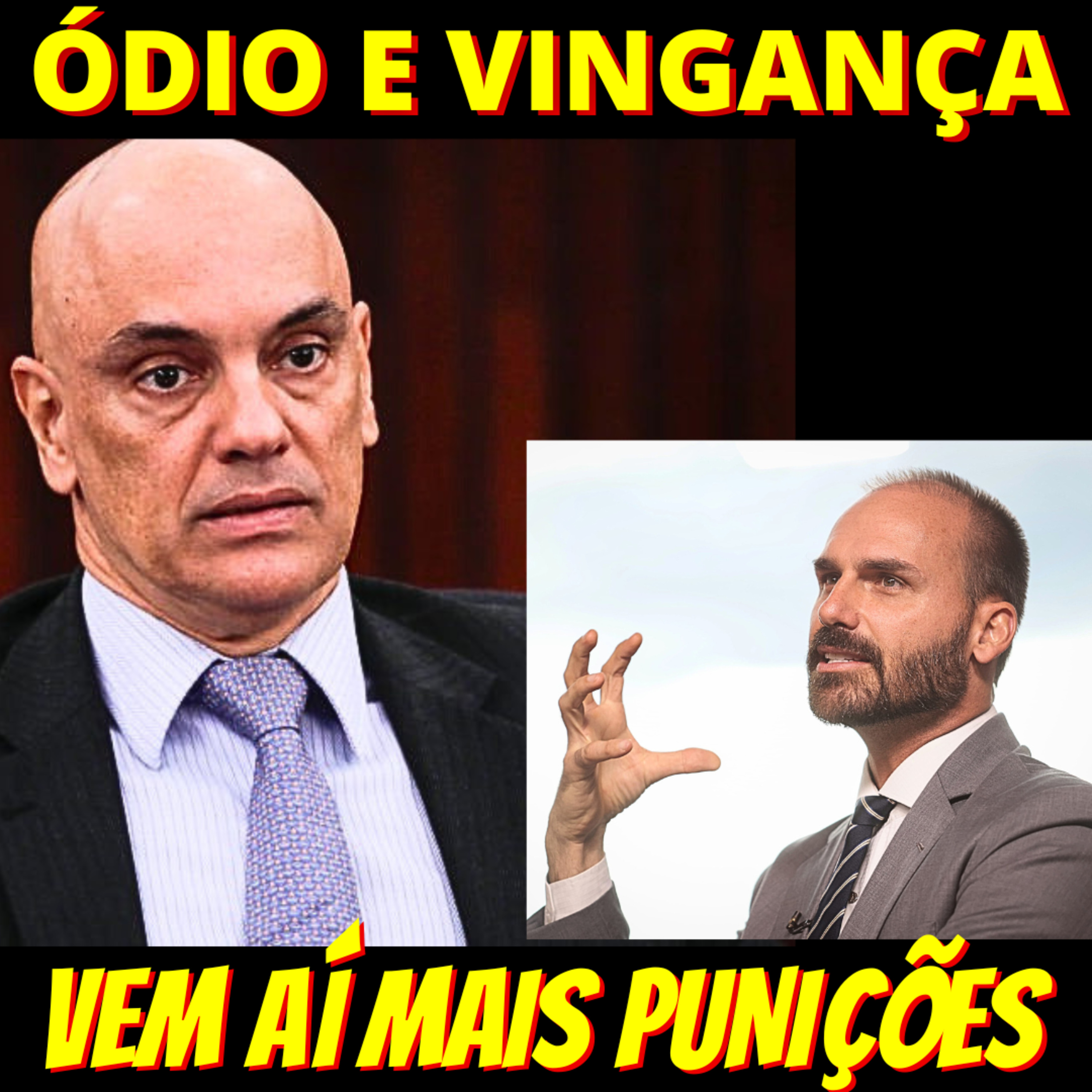 Eduardo agora quer punições da União Europeia - Radicalismo afasta Centrão