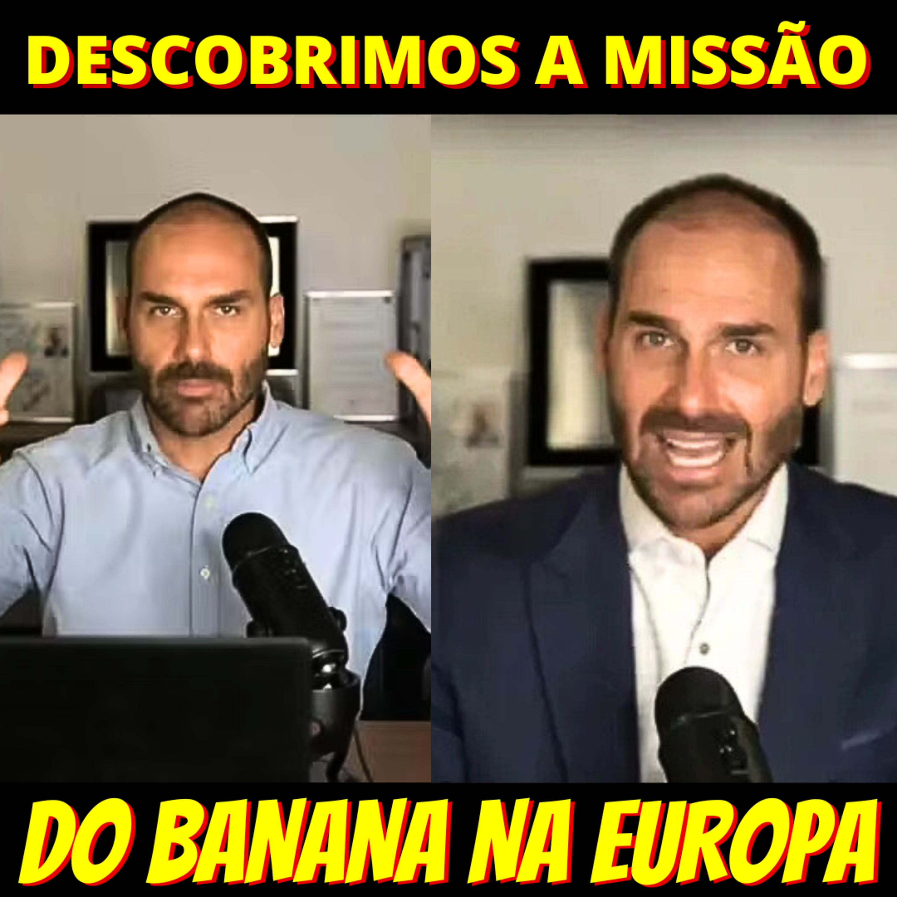 Descobrimos o que Eduardo Bolsonaro quer conseguir na Europa episode artwork