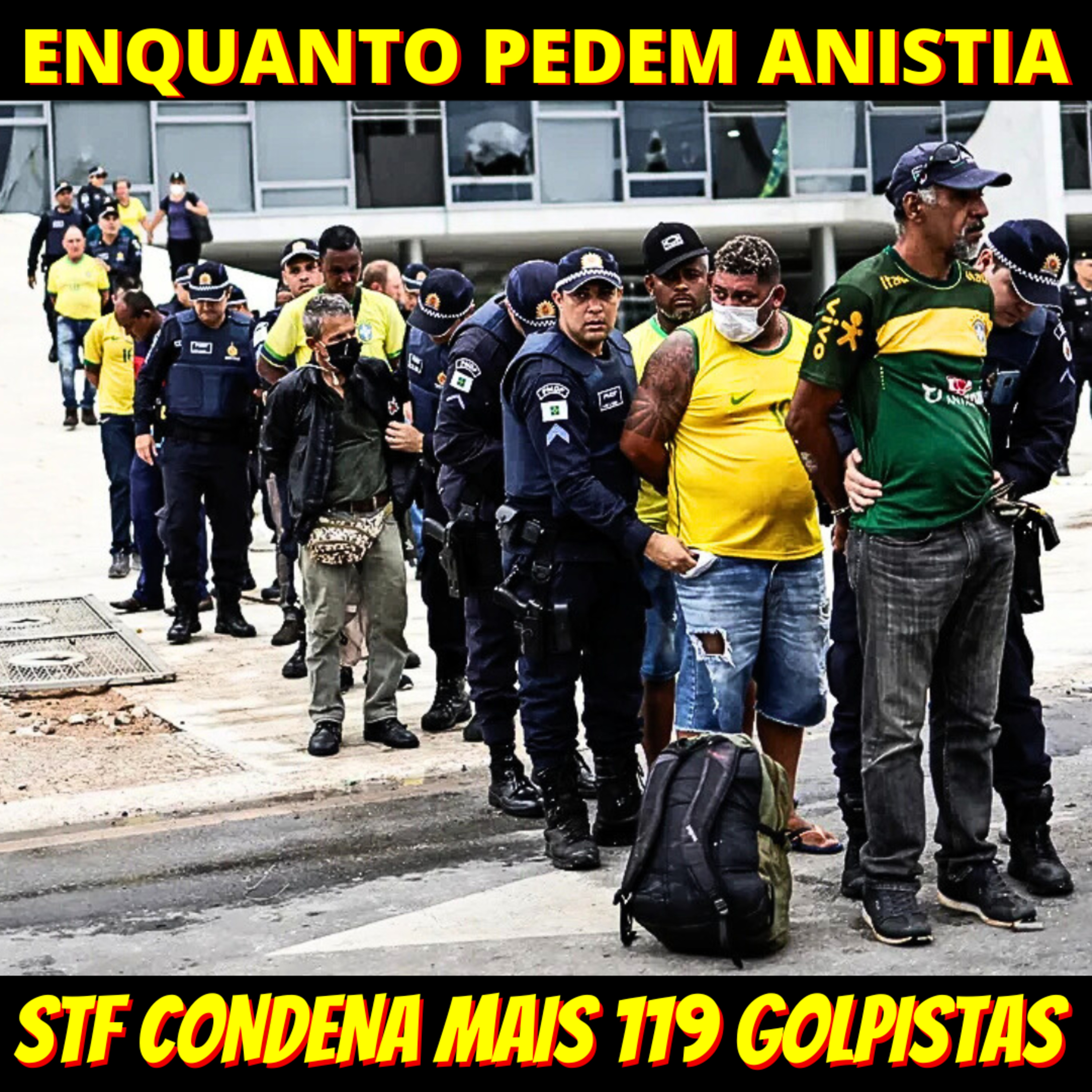 ANISTIA? STF condena mais 119 golpistas por participação no 8 de Janeiro episode artwork