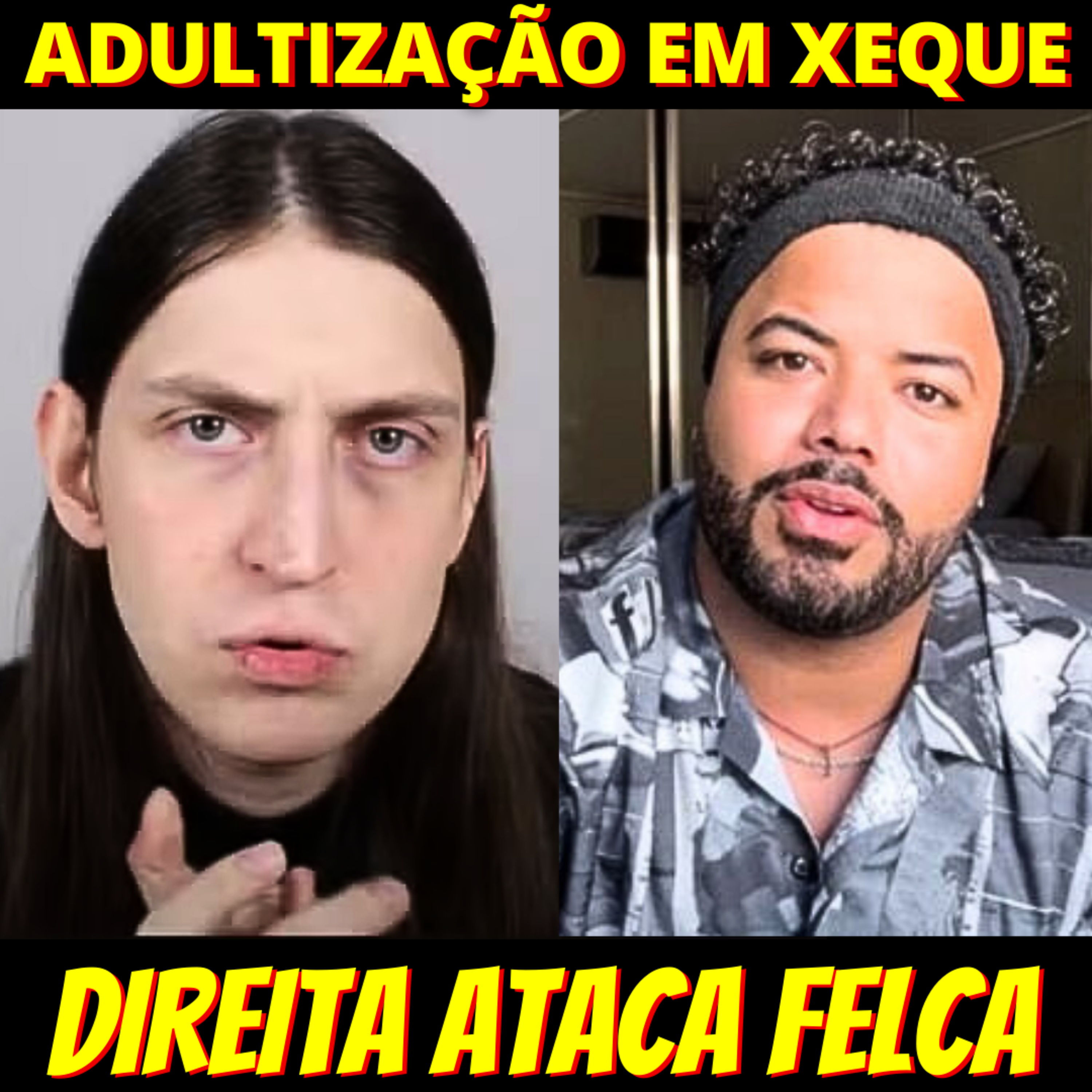 Direita apavorada com video de Felca começa a atacar o influenciador episode artwork