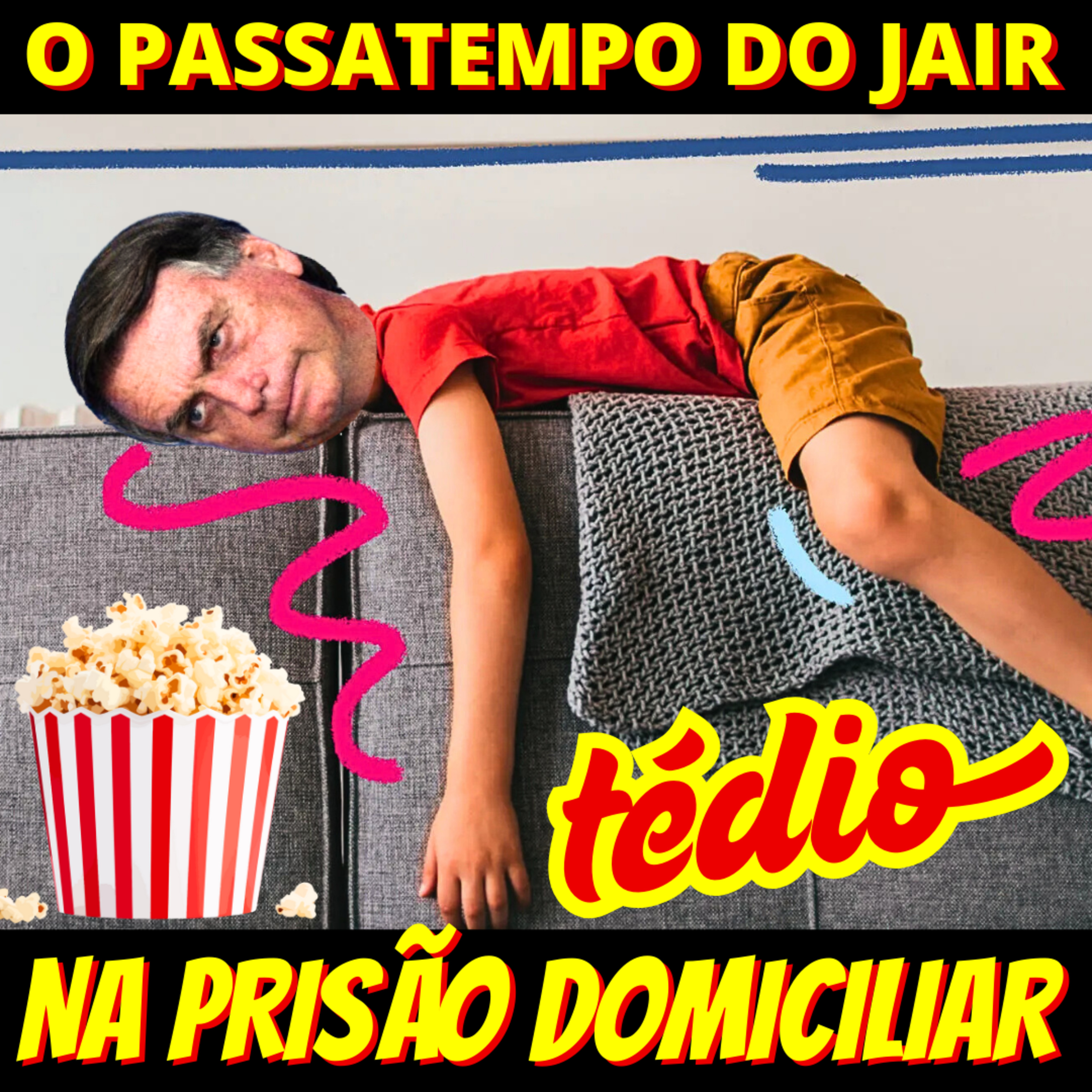 Adivinha qual é o principal passatempo de Bolsonaro na prisão domiciliar episode artwork