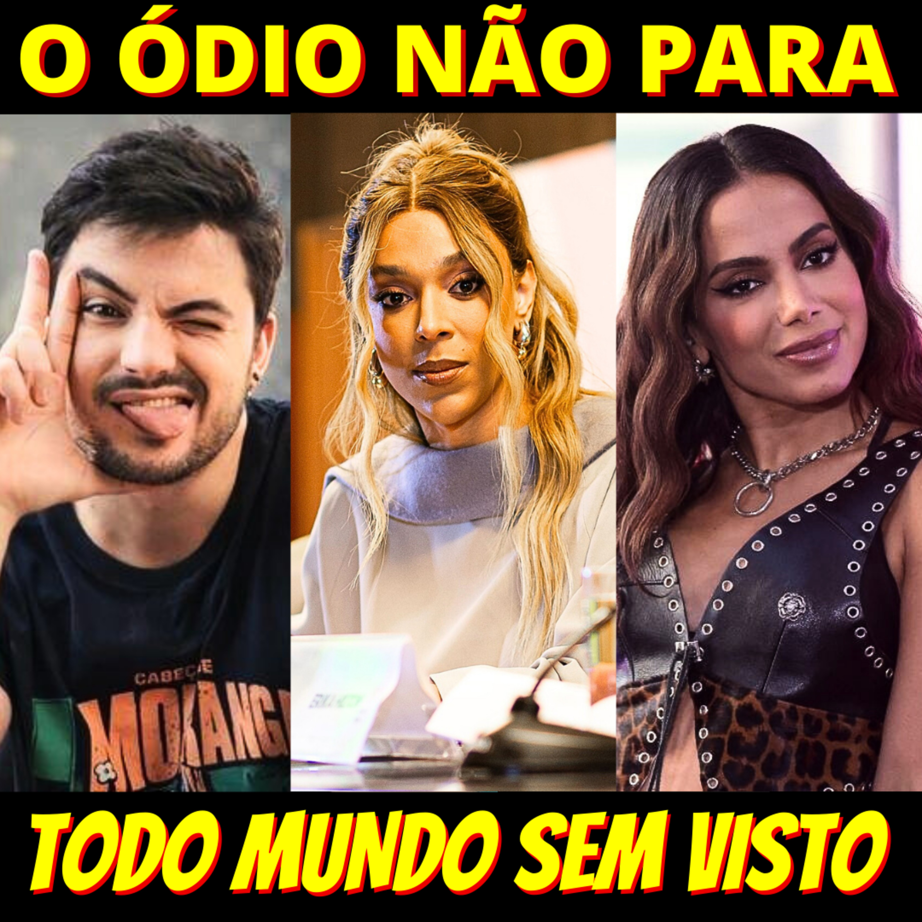 TERRA ARRASADA - Erika Hilton, Felipe Neto e Anitta podem ter vistos cancelados episode artwork