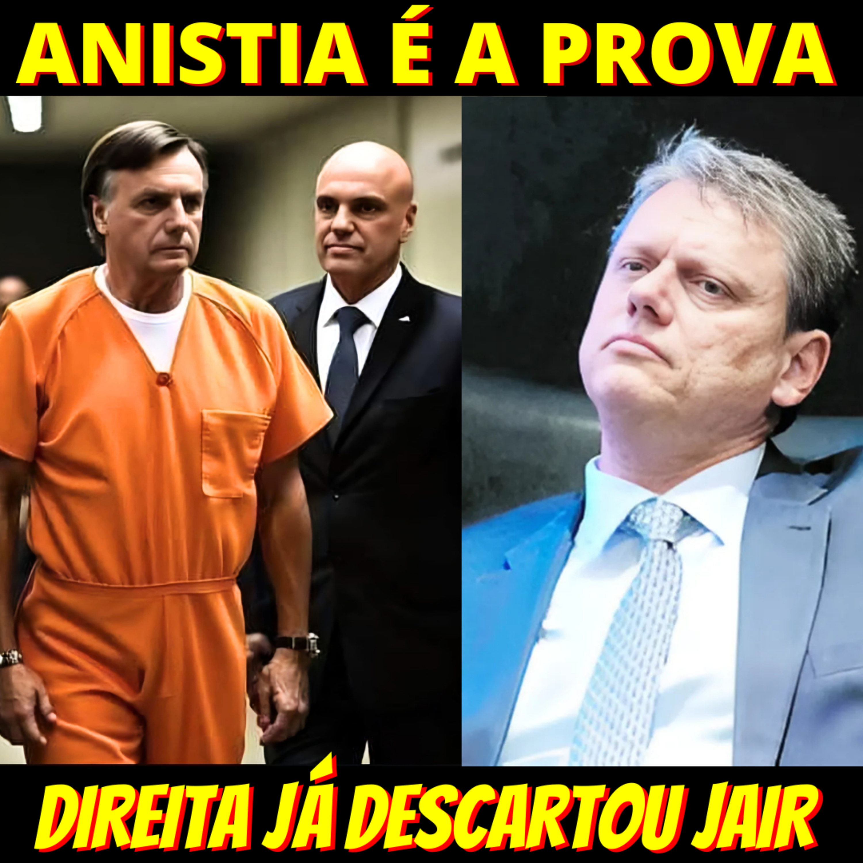 Combo "Tarcísio e anistia" é a prova de que a Direita já descartou Bolsonaro episode artwork