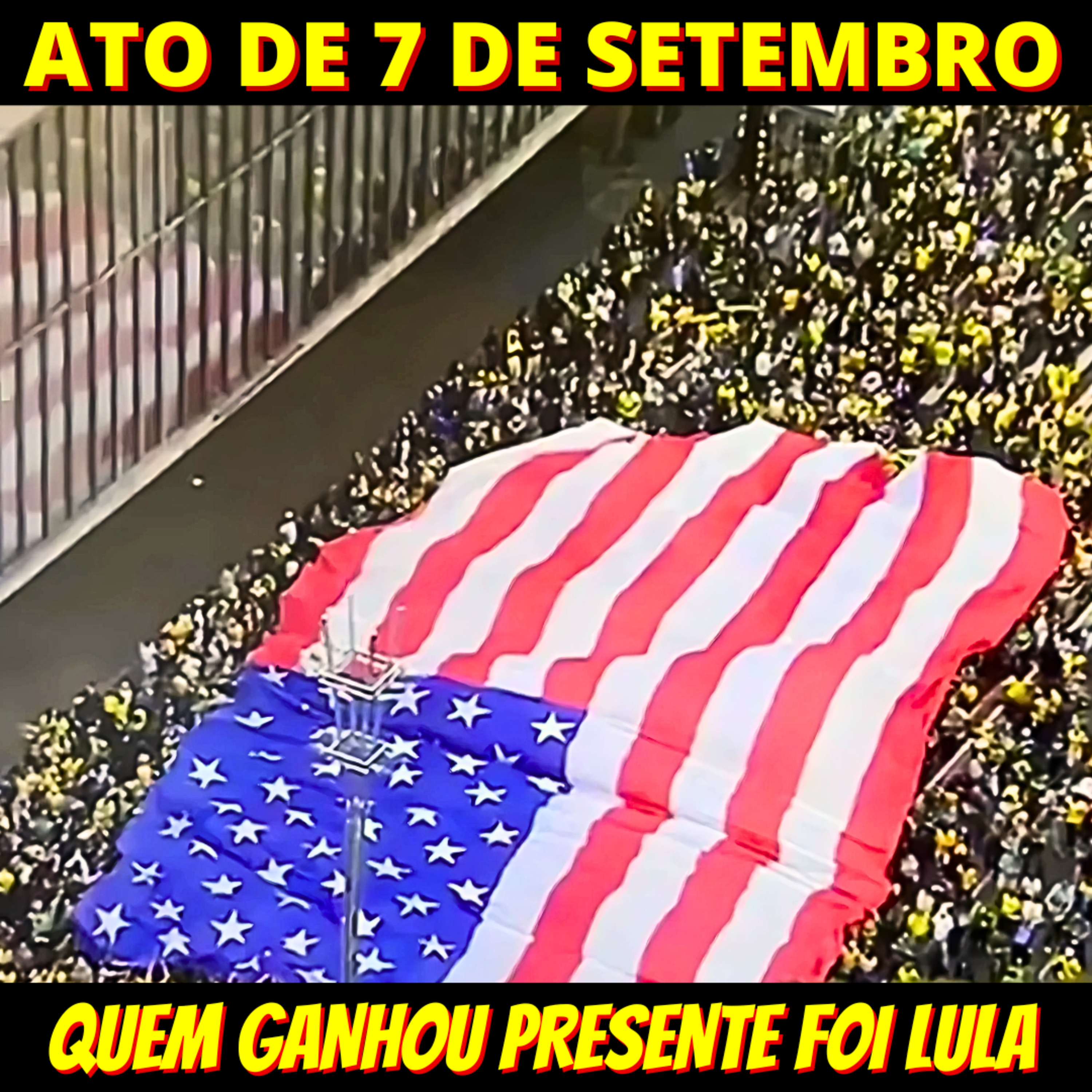 Bandeirão gigante dos EUA na Paulista em pleno 7/9 é presente bolsonarista a Lula episode artwork
