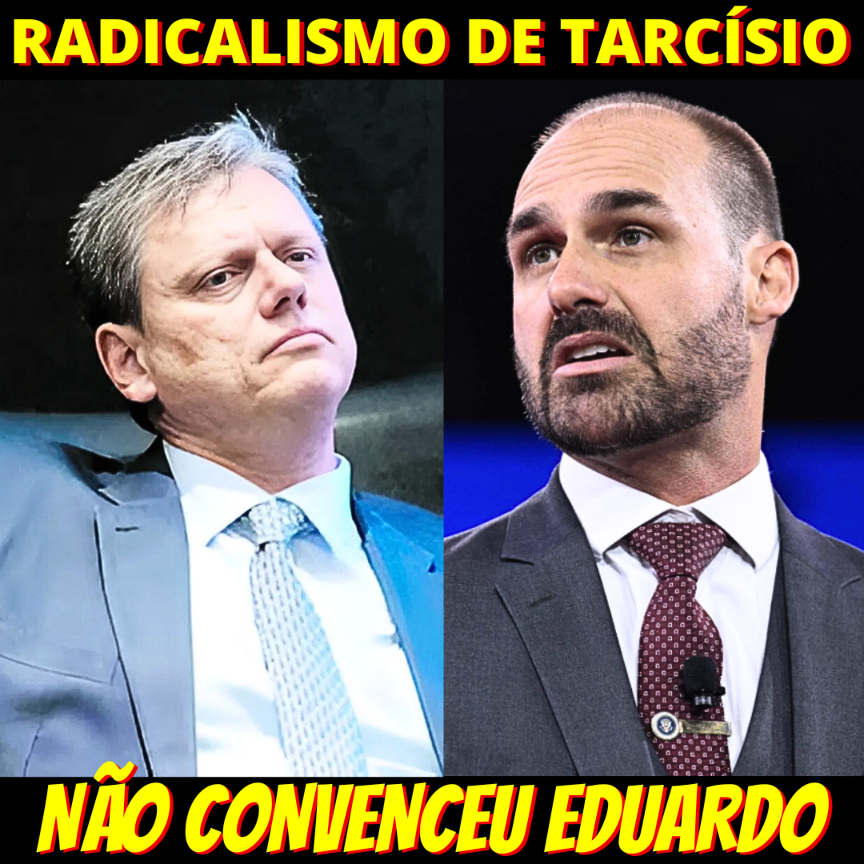 “LÁGRIMAS DE CROCODILO”: Discurso radical de Tarcísio não convence Eduardo Bolsonaro episode artwork