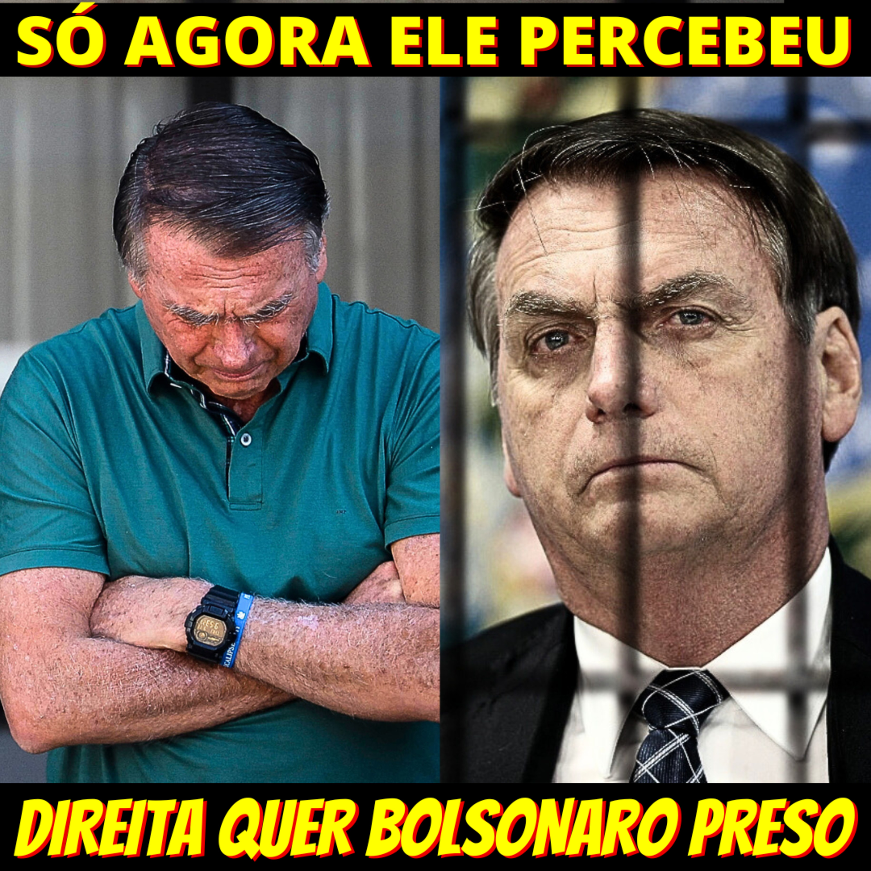 Bolsonaro enfim entendeu que, mais que a ESQUERDA, é a DIREITA que o quer PRESO