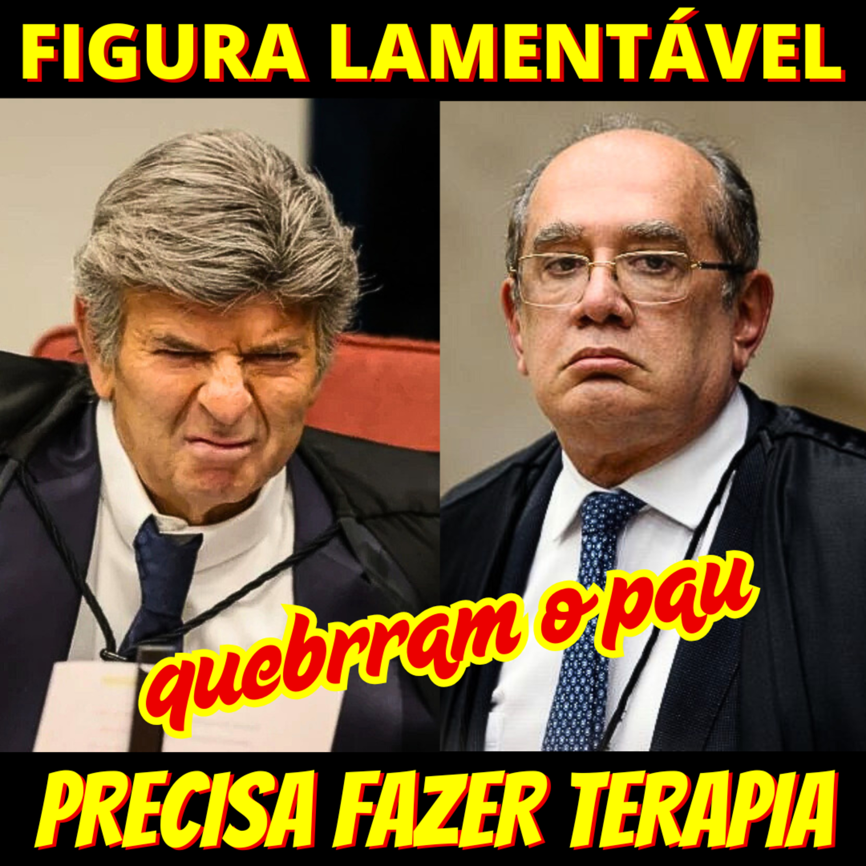 PAU TOROU - Gilmar diz a Fux que ele é 'figura lamentável' e que precisa de terapia episode artwork