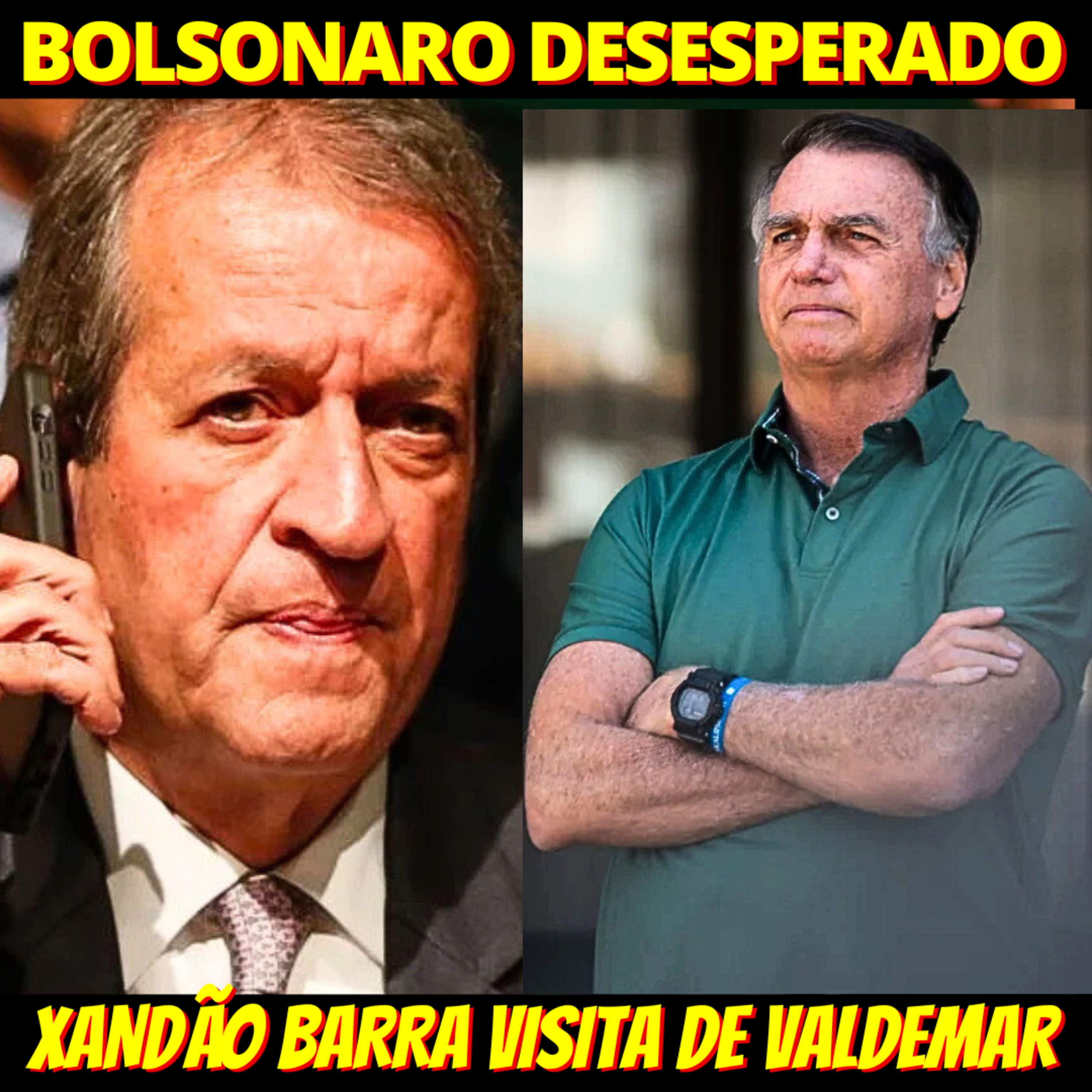 ENTENDA - Valdemar pede para visitar Bolsonaro mas Xandão barra episode artwork