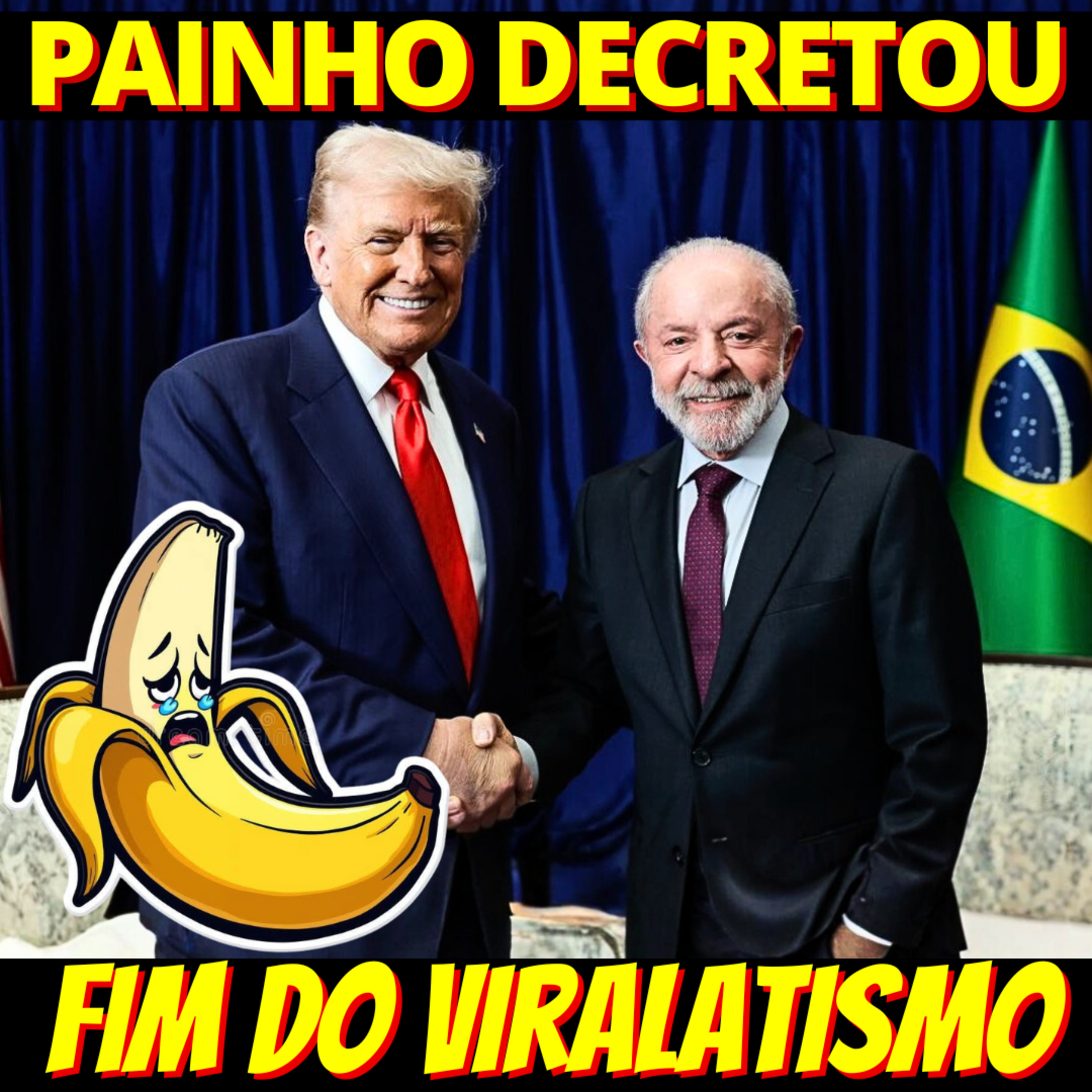 TADINHO, QUE BARRA - Lula encanta Trump e bolsonarismo se rasga de raiva episode artwork