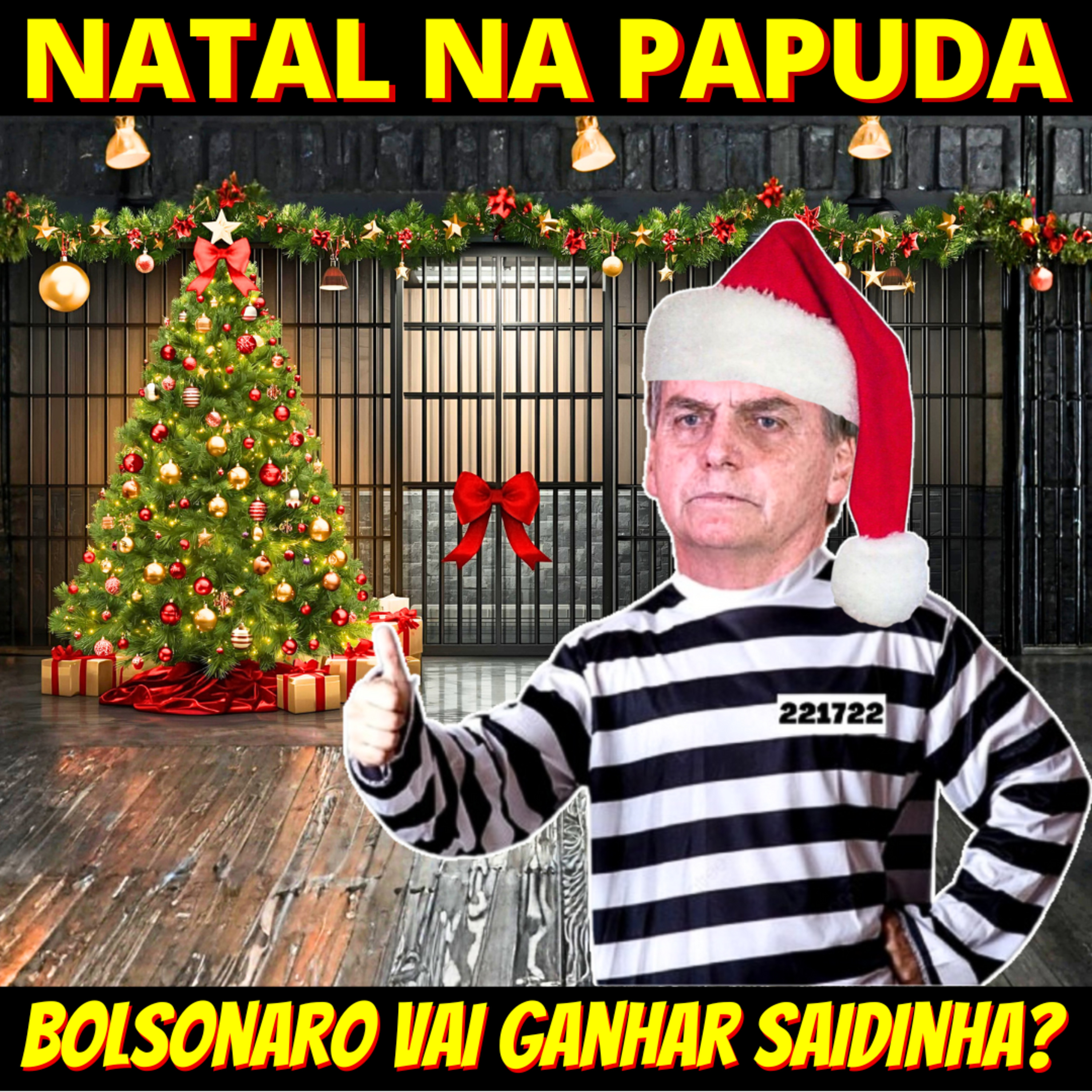 Bolsonaro vai ter saidinha? Saiba se Bolsonaro passará o Natal preso episode artwork