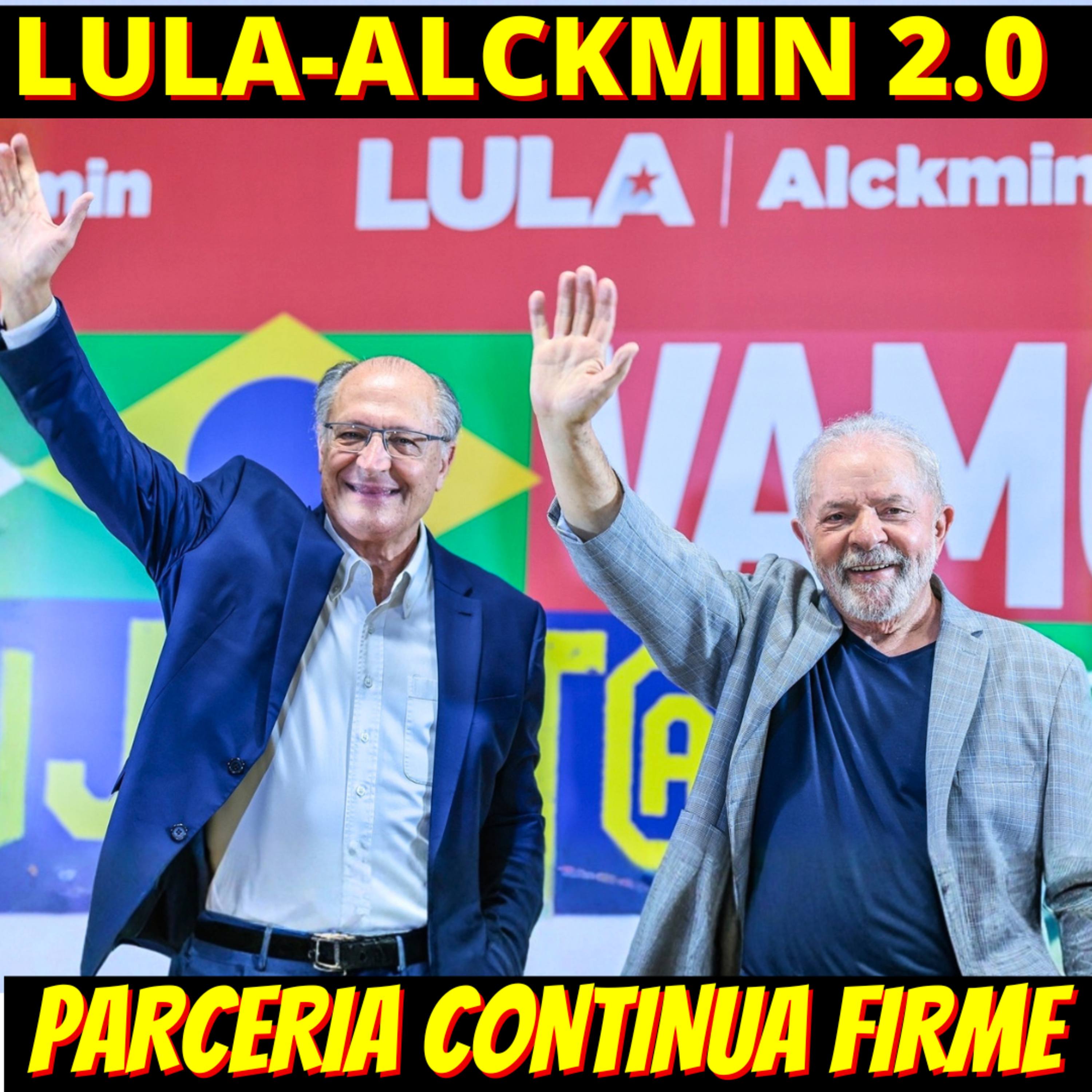 Lula confirma Alckmin como seu vice - Parceria segue forte episode artwork
