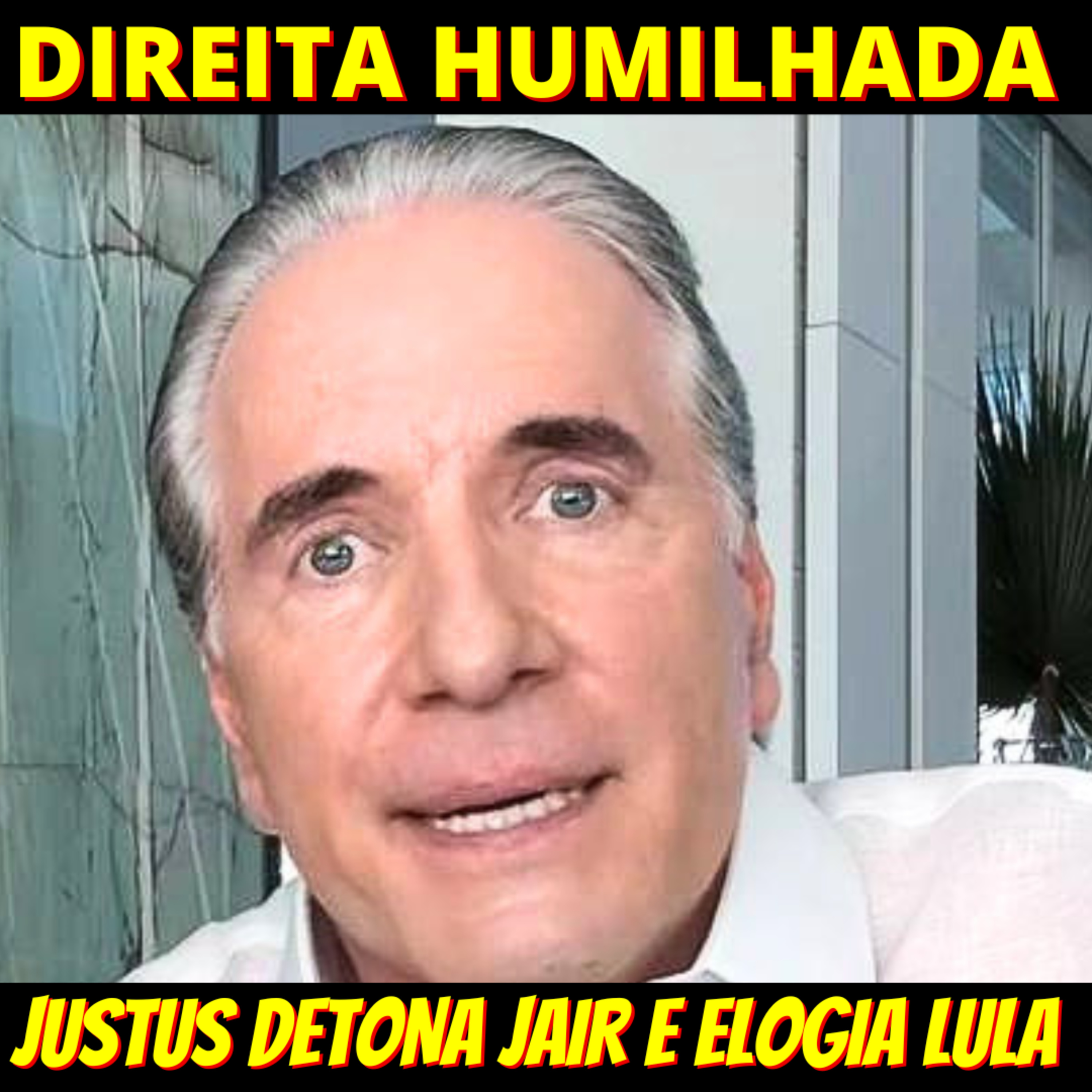 DETONOU - Roberto Justus detona Bolsonaro e vê Lula como líder episode artwork