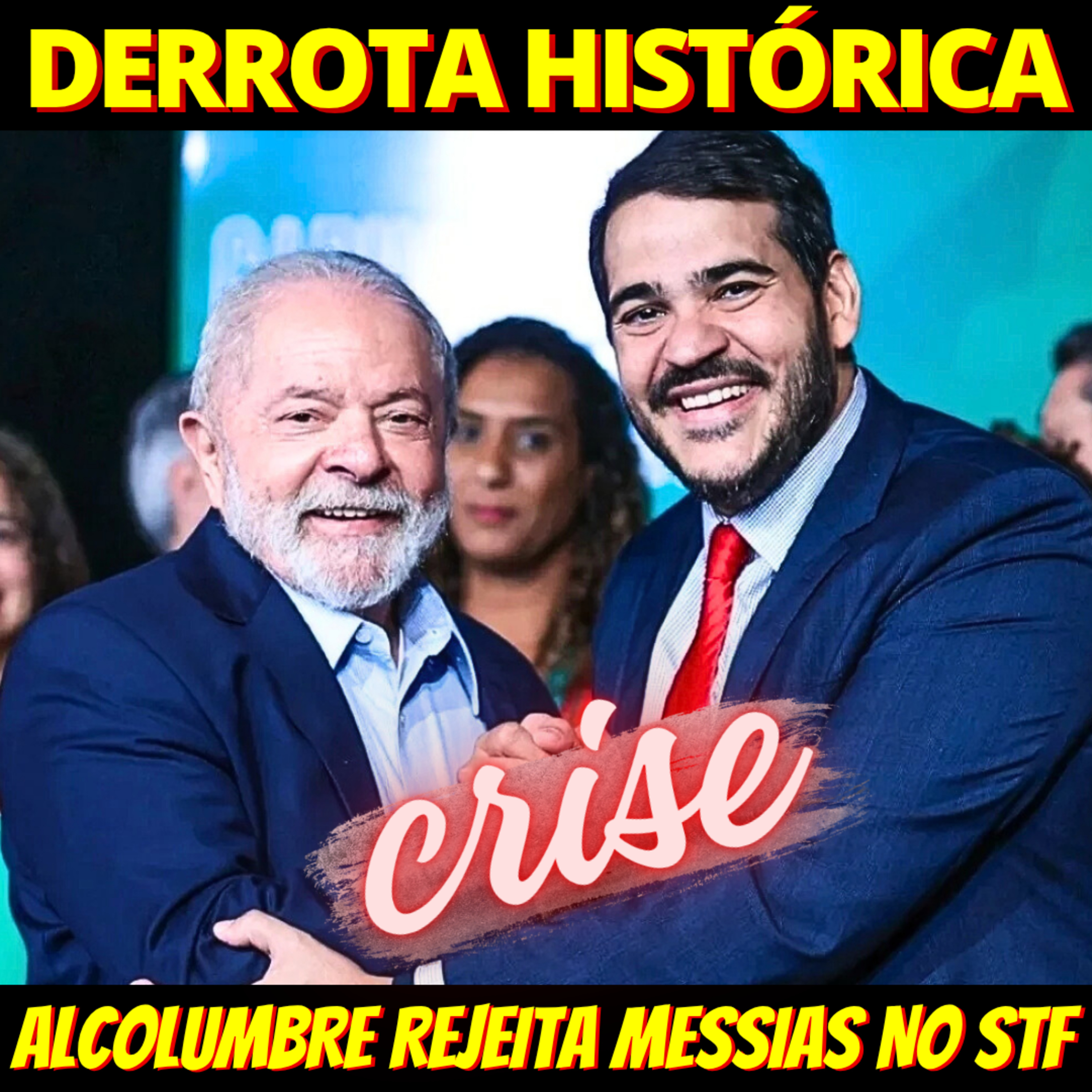 Alcolumbre impõe derrota histórica a Lula e Senado rejeita Jorge Messias para o STF episode artwork