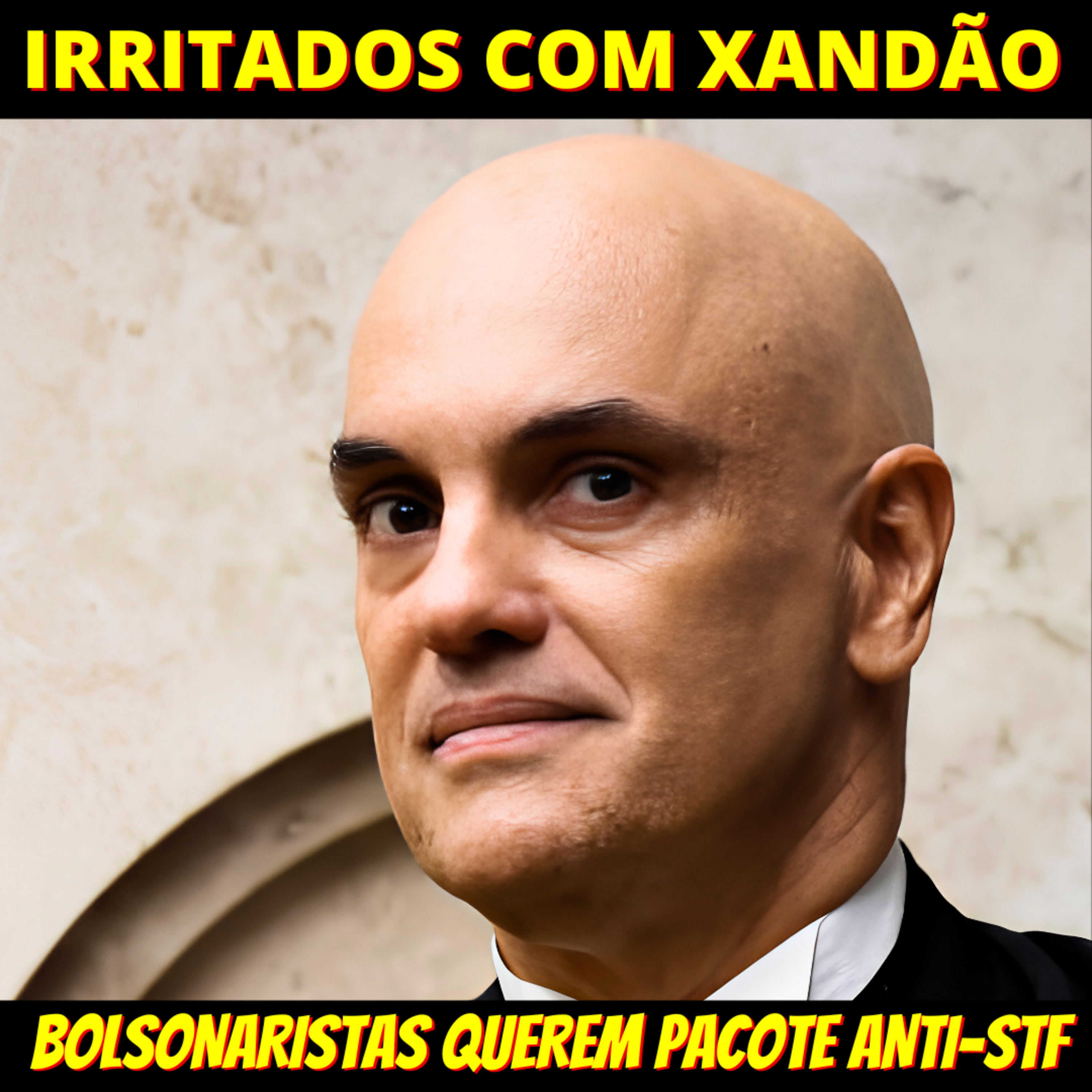 Irritados com Moraes, bolsonaristas tramam pacote anti-STF no Senado episode artwork