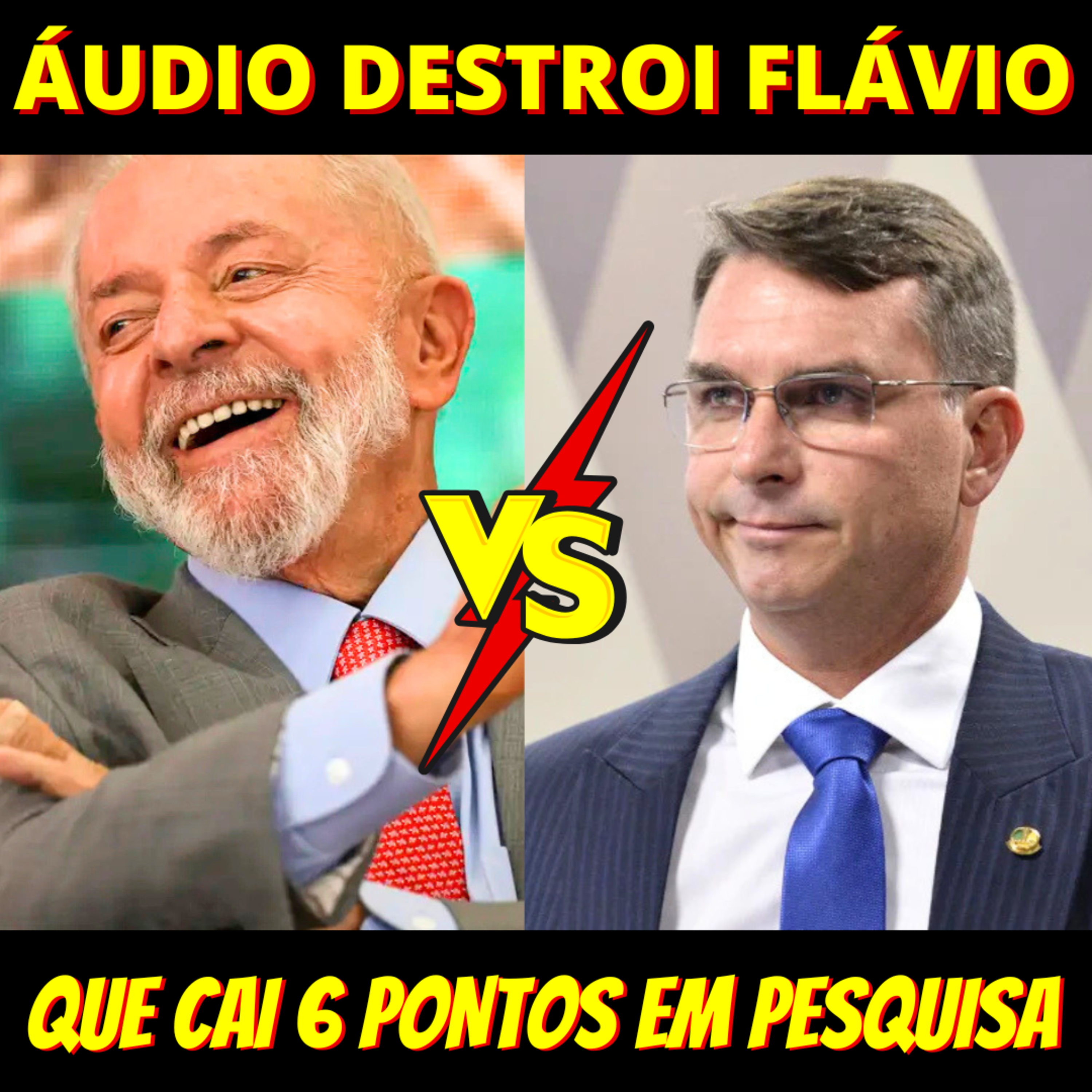 Após divulgação de áudio, Flávio cai 6 pontos e tomaria surra de Lula episode artwork