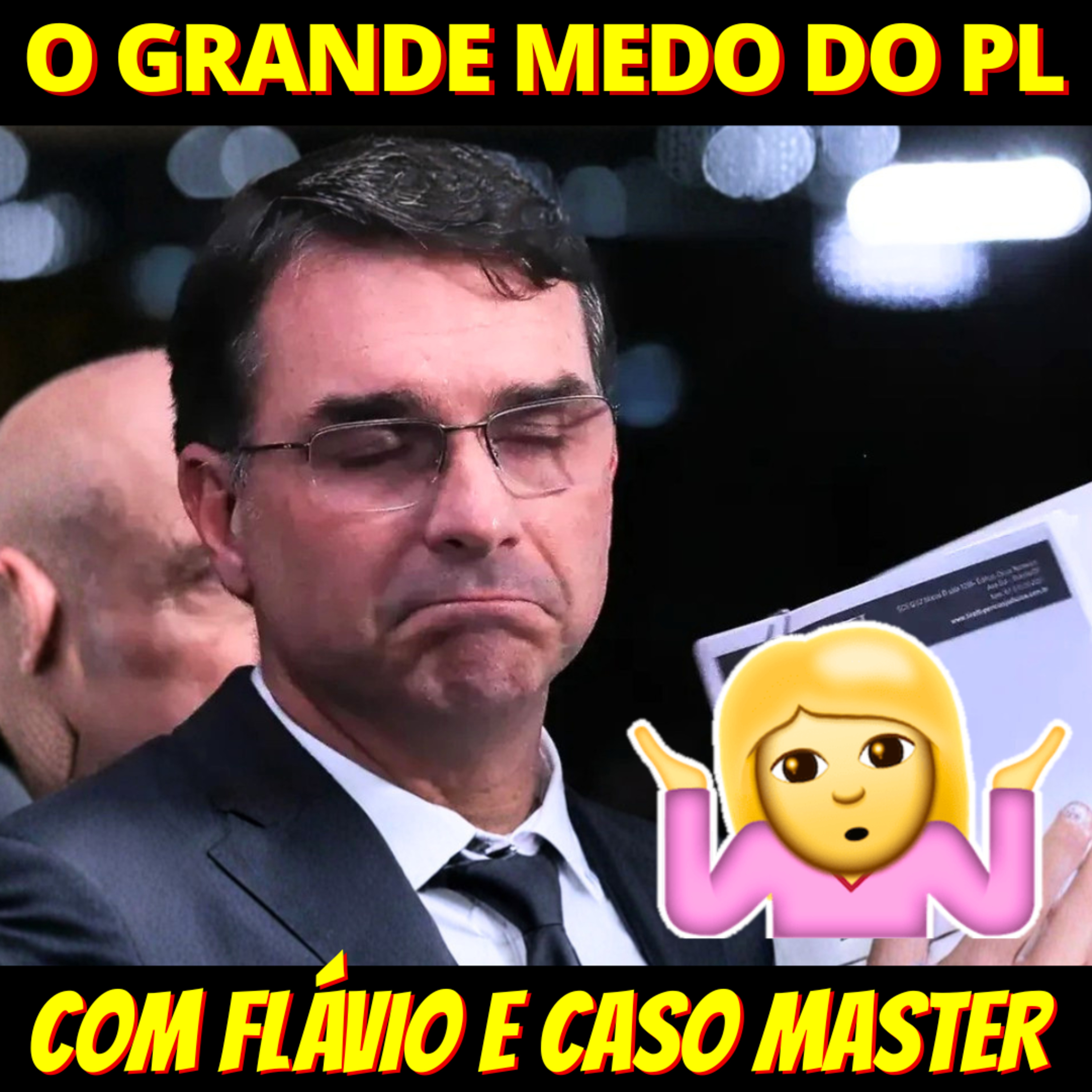 PL está desesperado e tem um grande medo em relação a Flávio Bolsonaro episode artwork