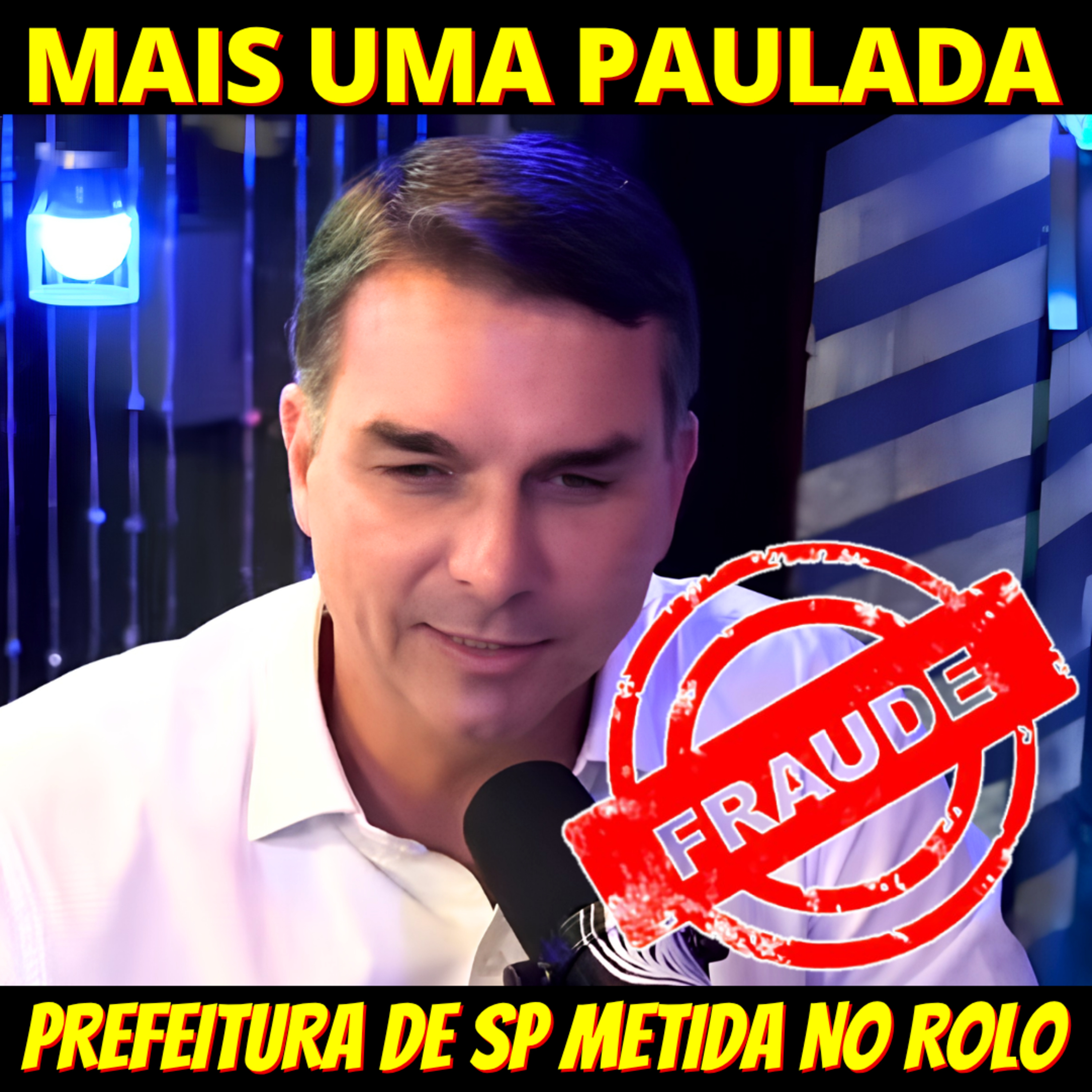 CORRUPÇÃO SEM FIM - Prefeitura de SP colocou dinheiro no filme de Bolsonaro episode artwork