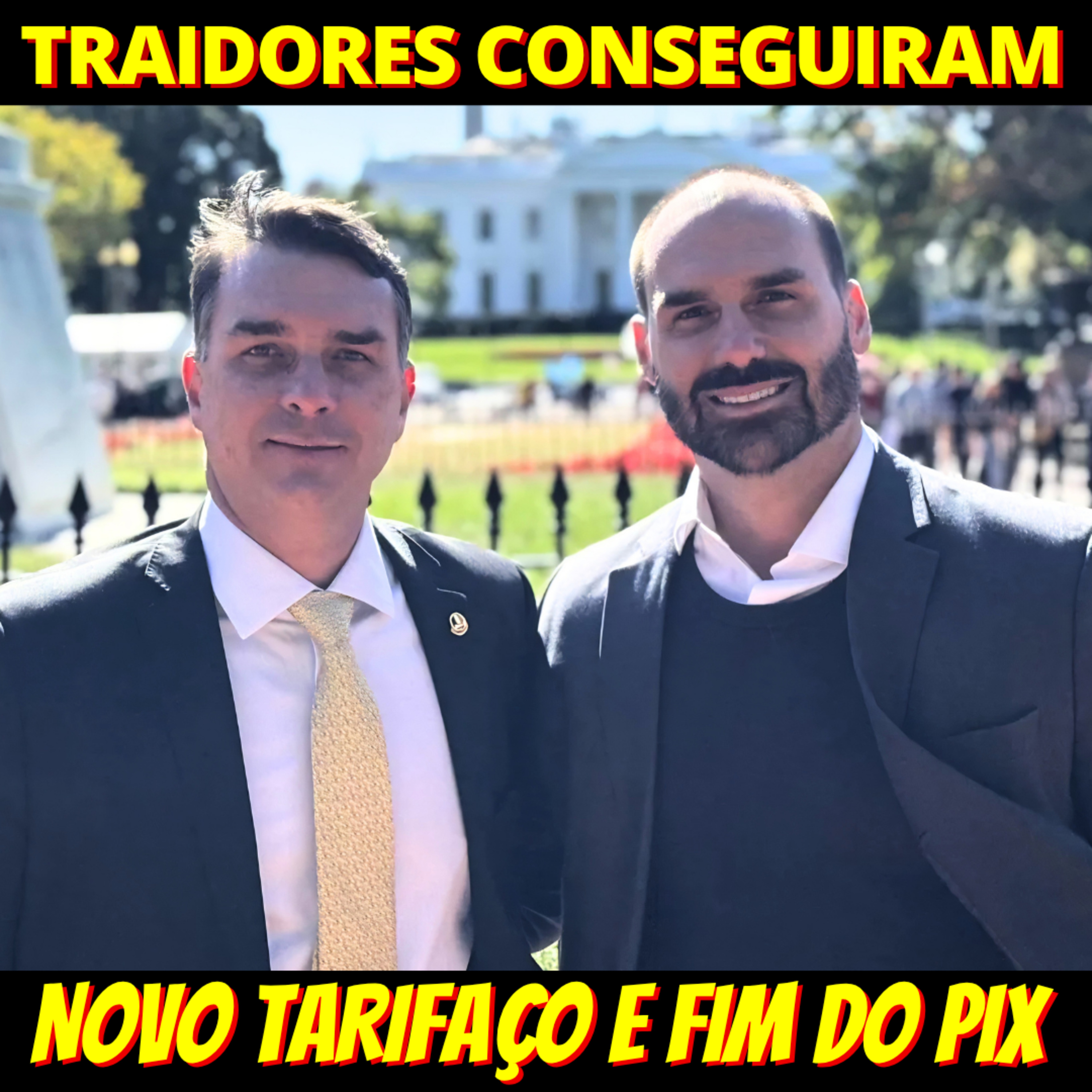 FIM DO PIX - EUA querem tarifa de 25% sobre produtos do Brasil  episode artwork