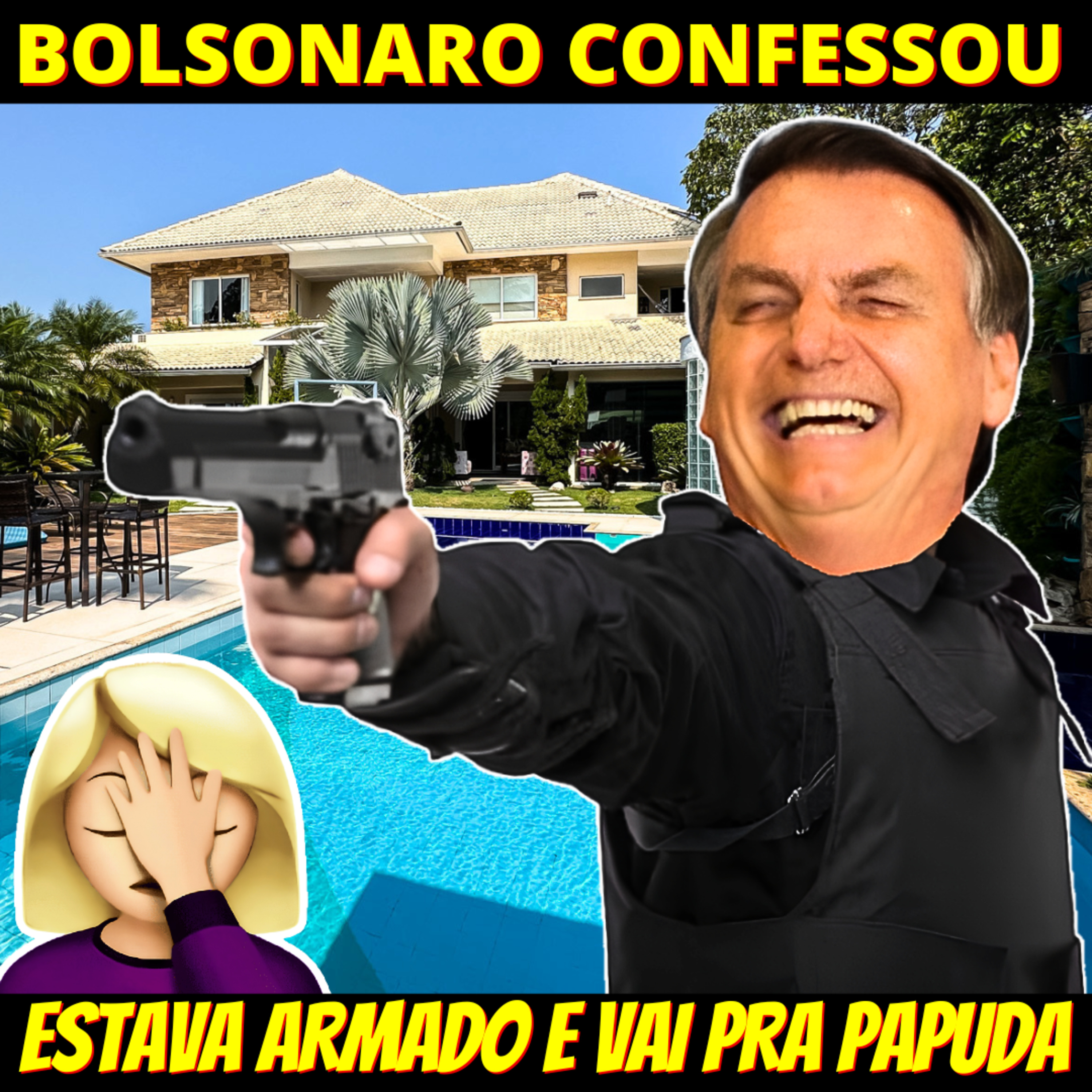 Bolsonaro confessa que estava armado em prisão domiciliar e vai voltar pra Papudinha episode artwork