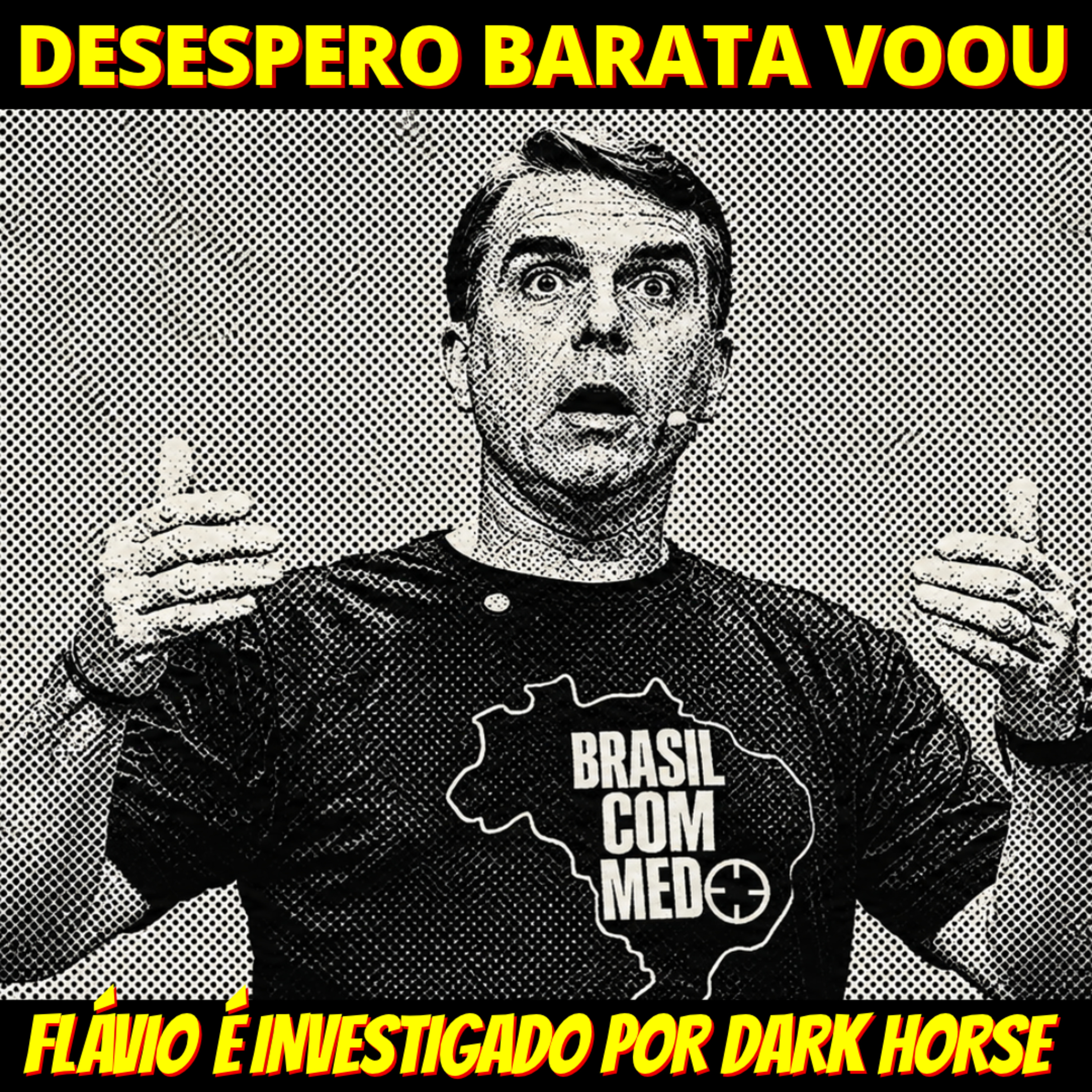 STF tira sigilo e Flávio Bolsonaro é formalmente investigado por Dark Horse episode artwork