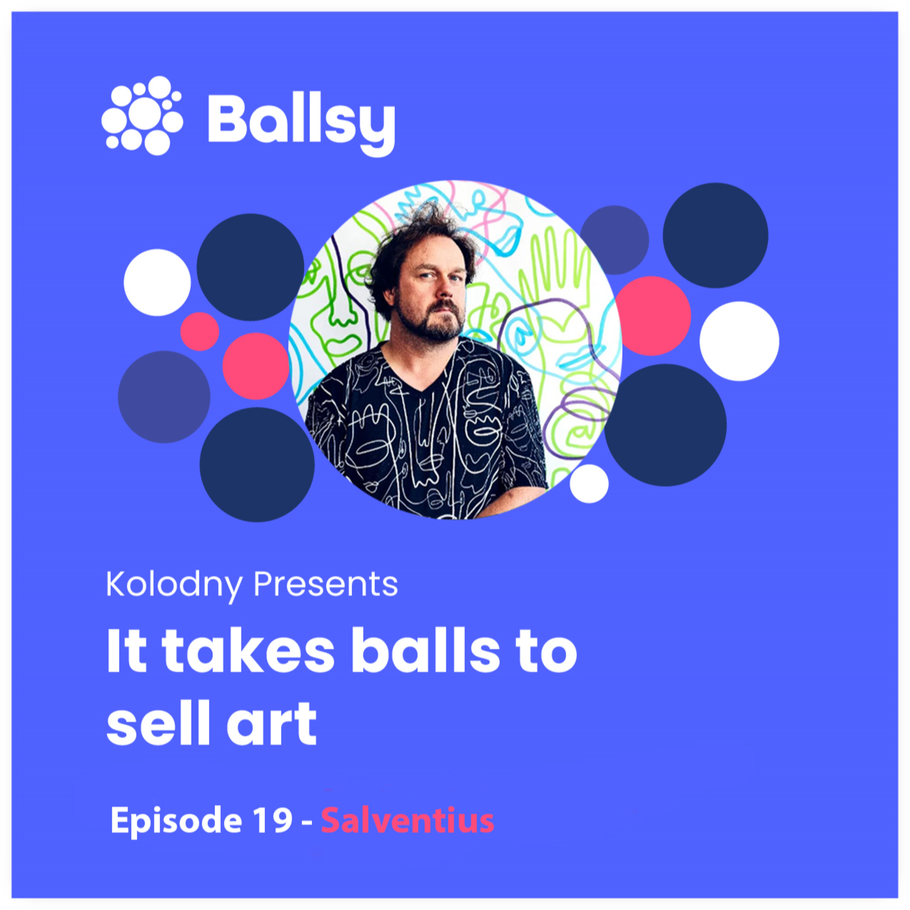 Ballsy: It takes balls to sell art.