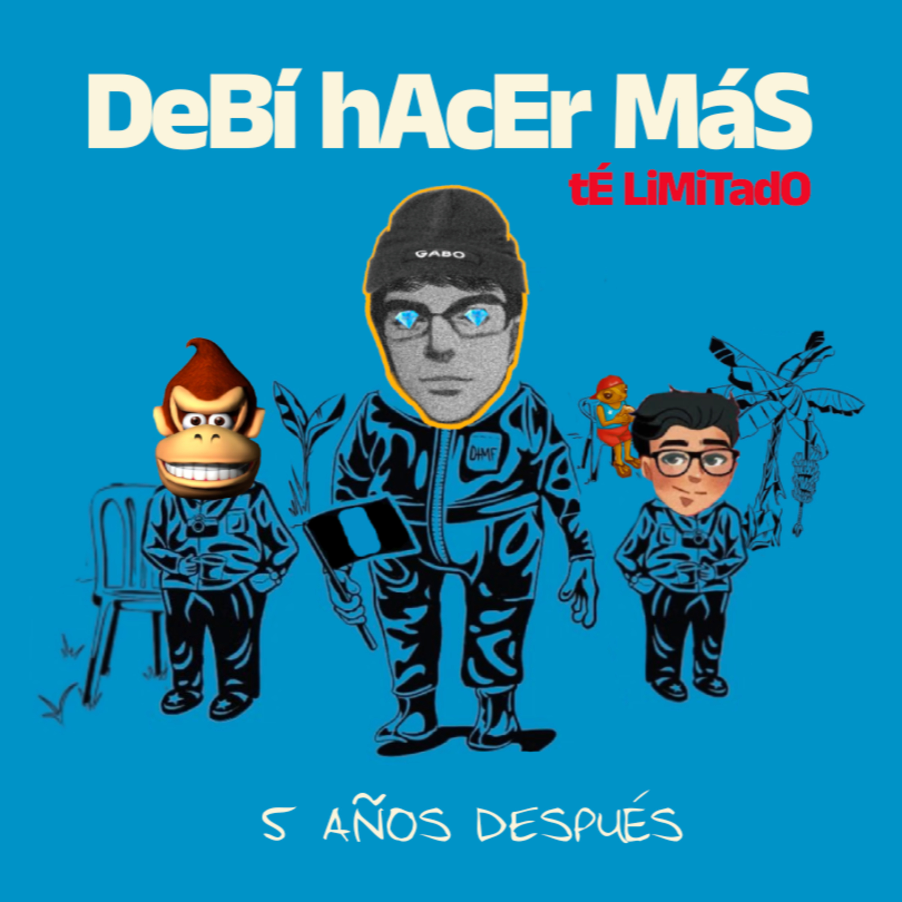 #30| Especial en retrospectiva: DeBÍ hAcEr MáS  episode artwork