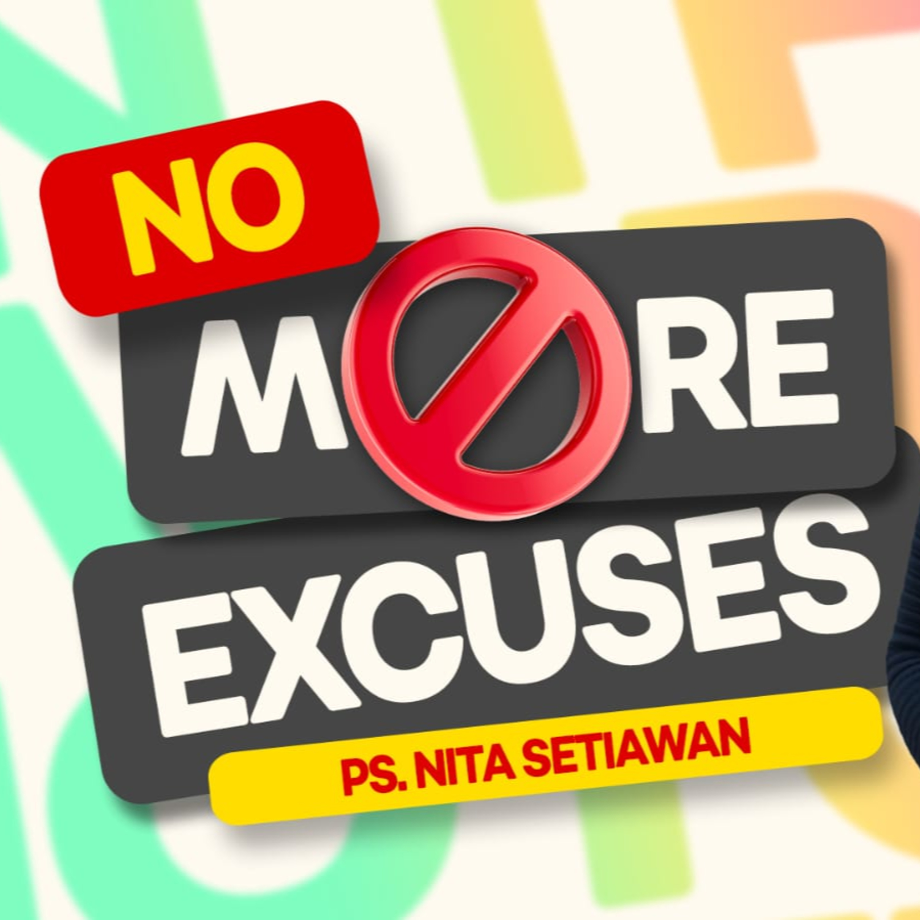 Tidak Ada Lagi Alasan