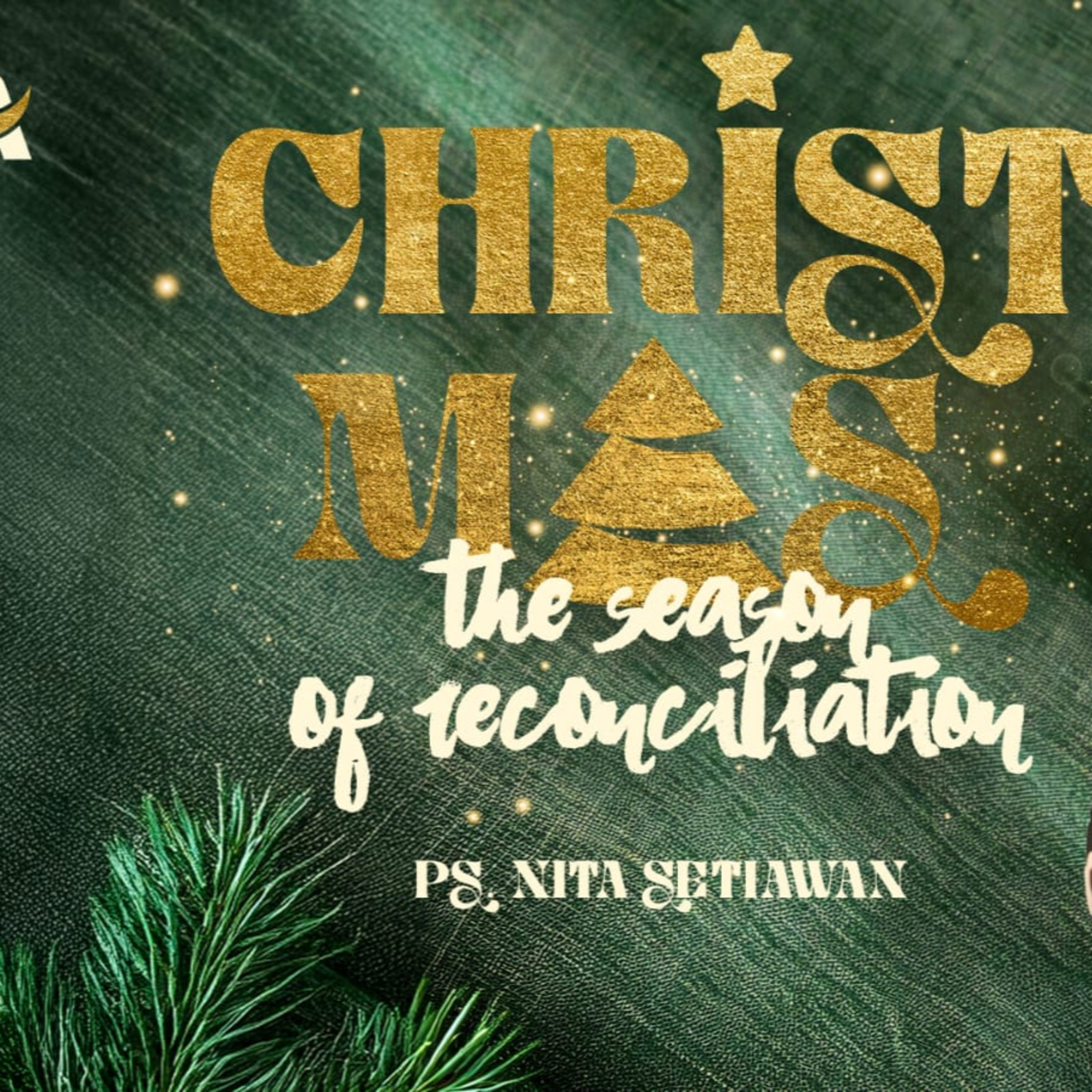 CHRISTMAS : THE SEASON OF RECONCILIATION!