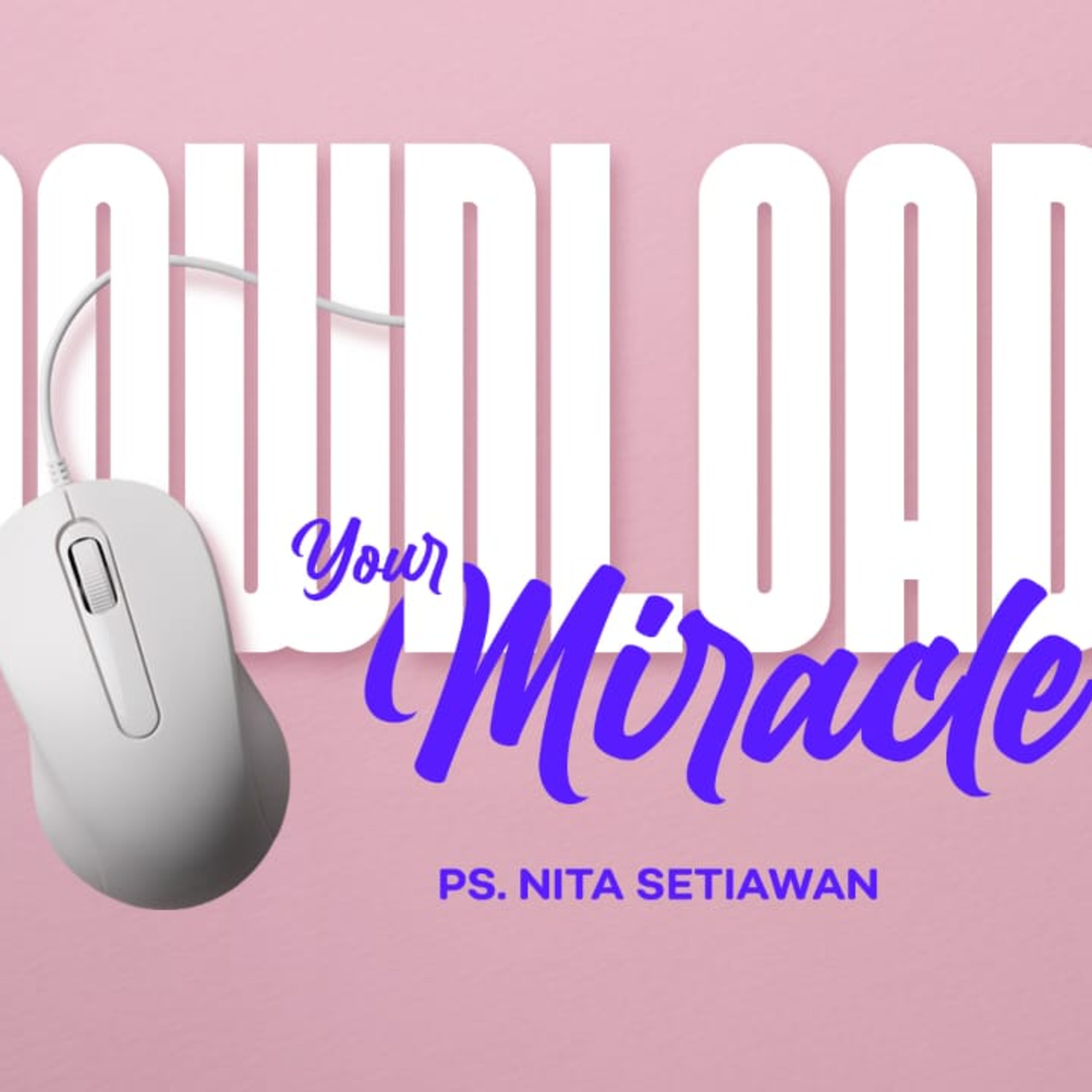 Download Your Miracle