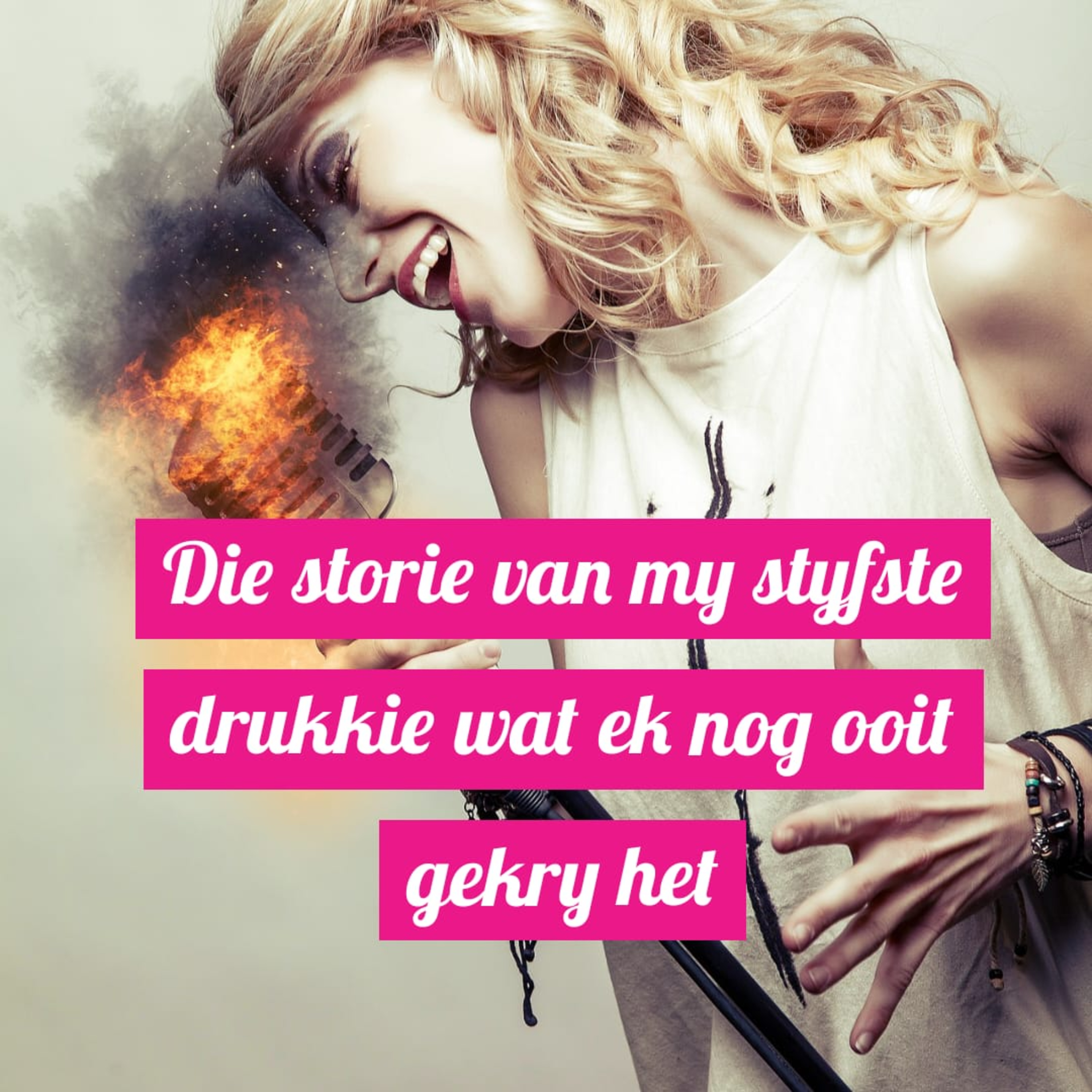 Die storie van my styfste drukkie wat ek nog ooit gekry het episode artwork