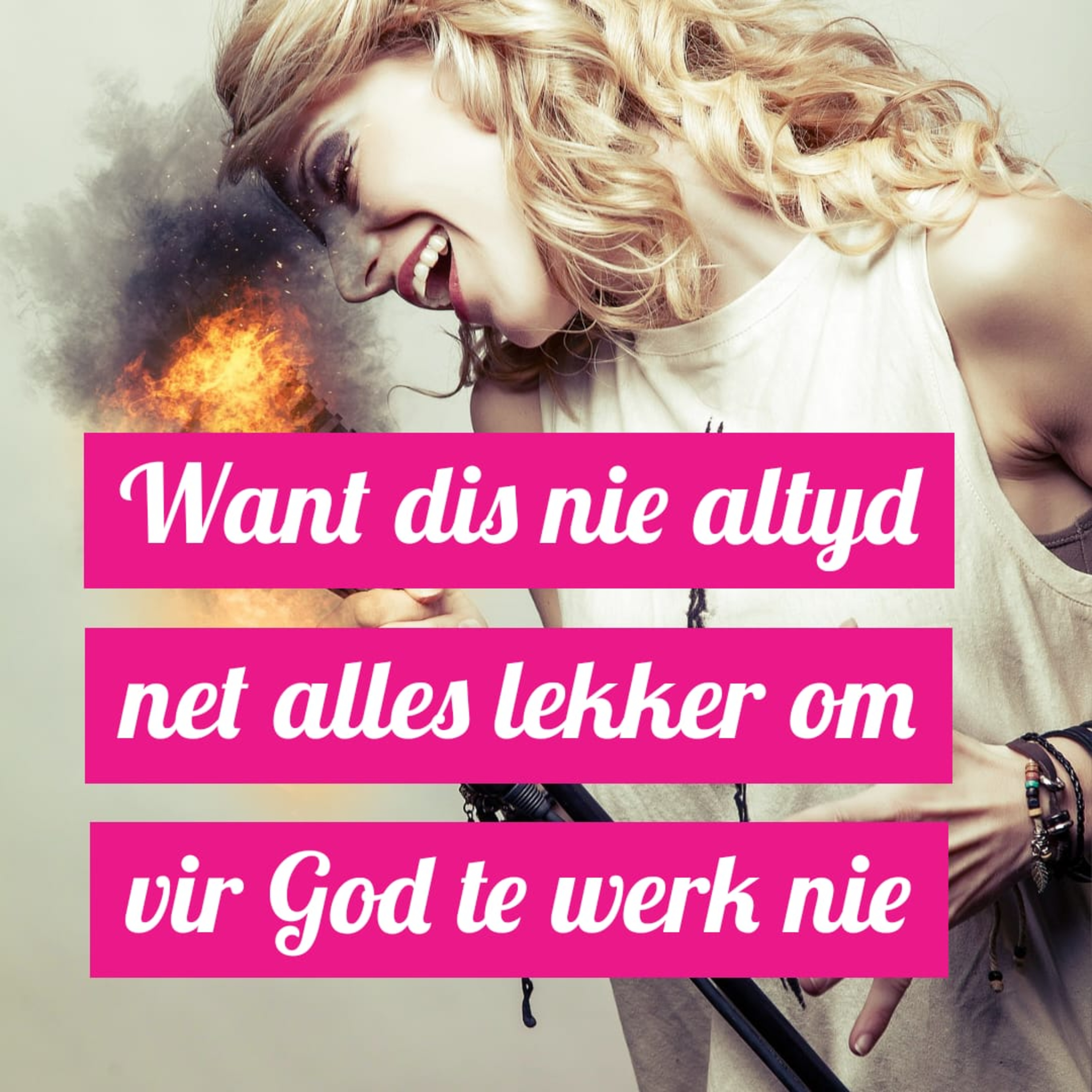 Want dis nie altyd net alles lekker om vir God te werk nie episode artwork