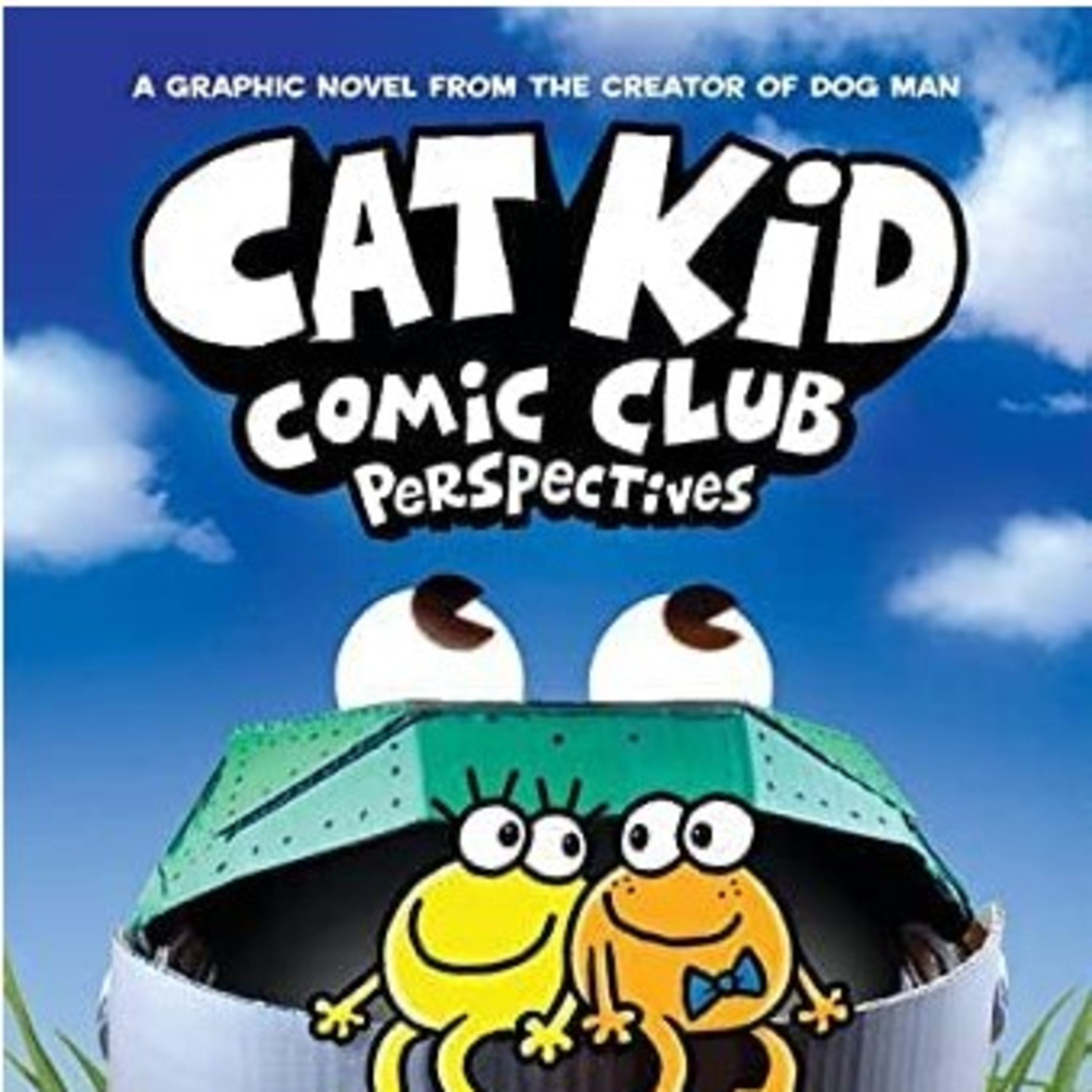 Episode 64 - Cat Kid Comic Club Book 2 - Perspectives