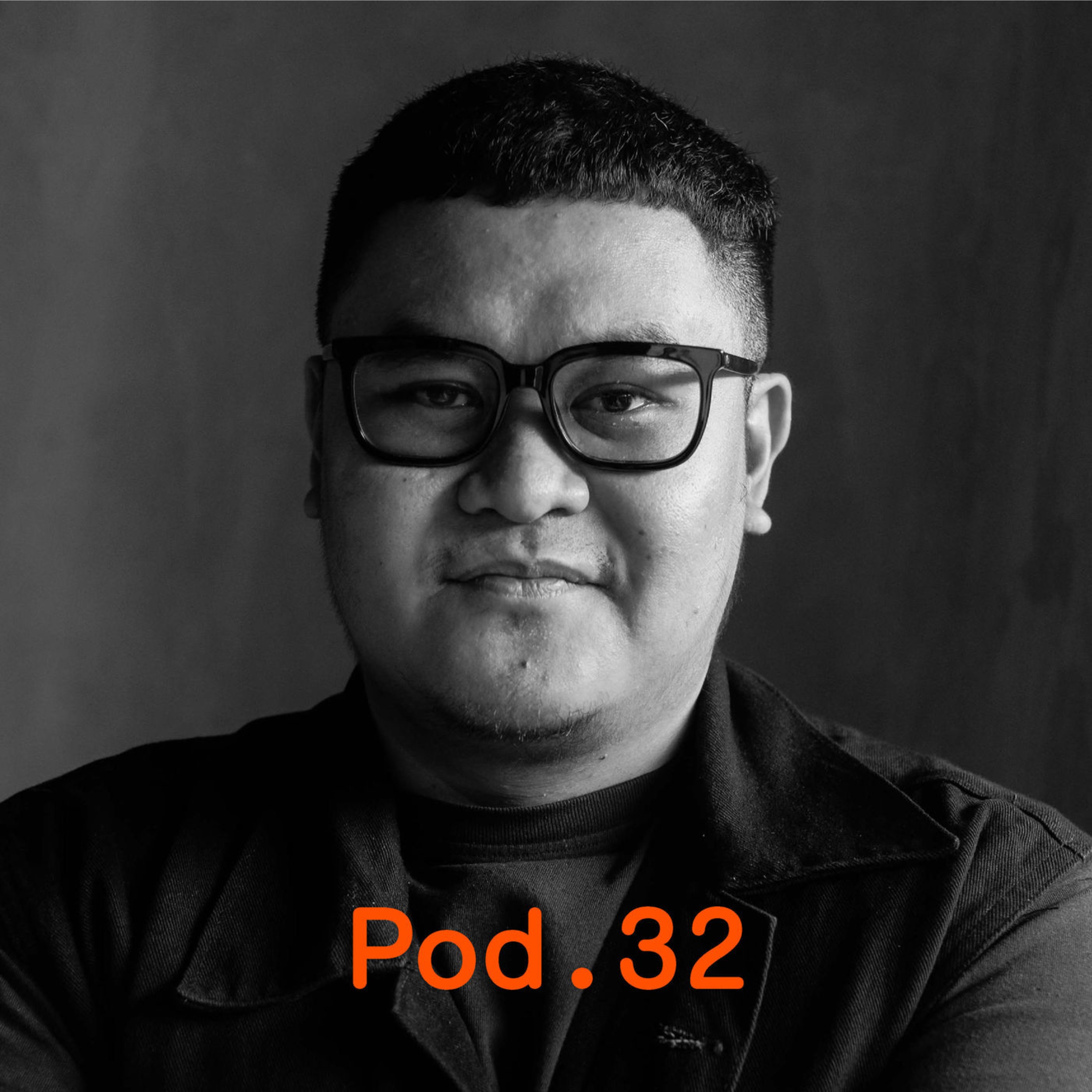 Pod.32 TALKS ABOUT LEADERSHIP, GOING VIRAL AND CRAZY RICH FRIENDS with Iman Sjafei episode artwork