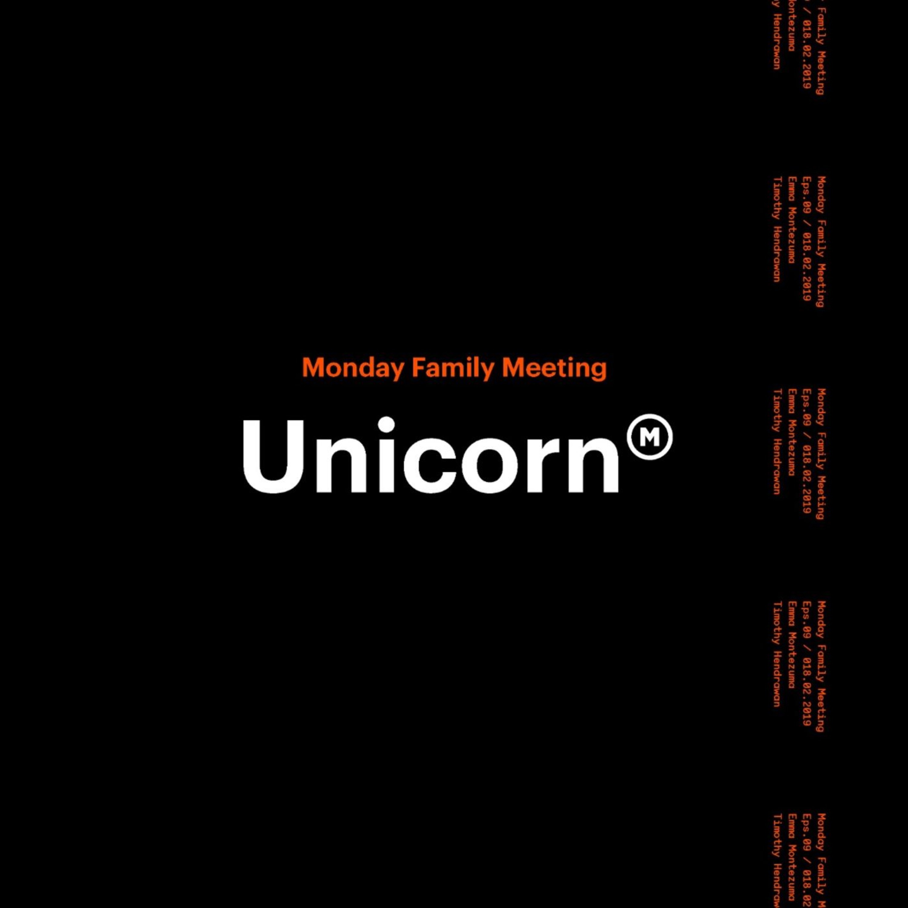 Ep. 9 Monday Family Meeting - Unicorn with Emma and Tim episode artwork