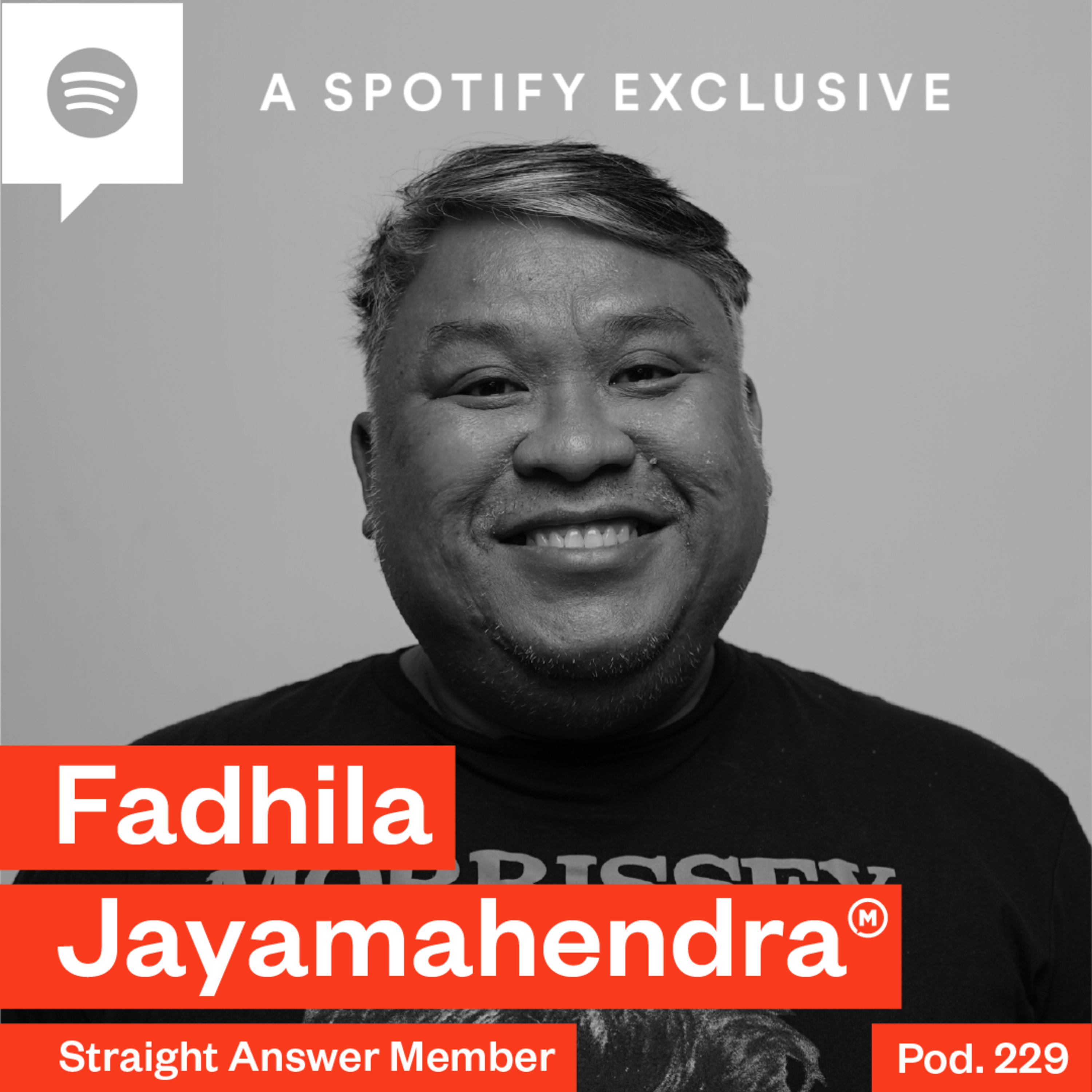 Pod. 229 Fadhila Jayamahendra TALKS ABOUT REMEMBERING THE LOVE WHEN YOU NO LONGER REMEMBER