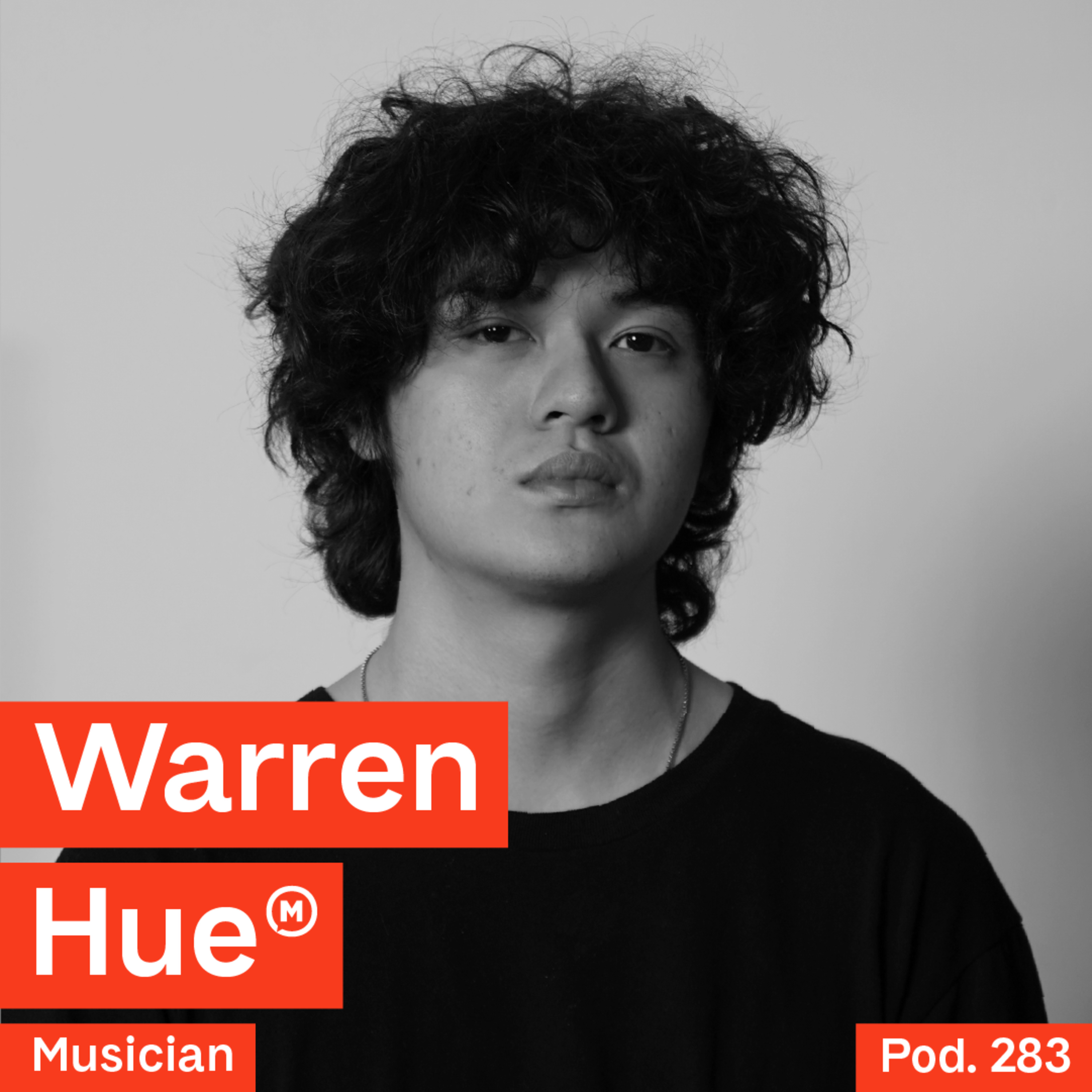 Pod. 283 Warren Hue TALKS ABOUT A LIFE CHANGING DM