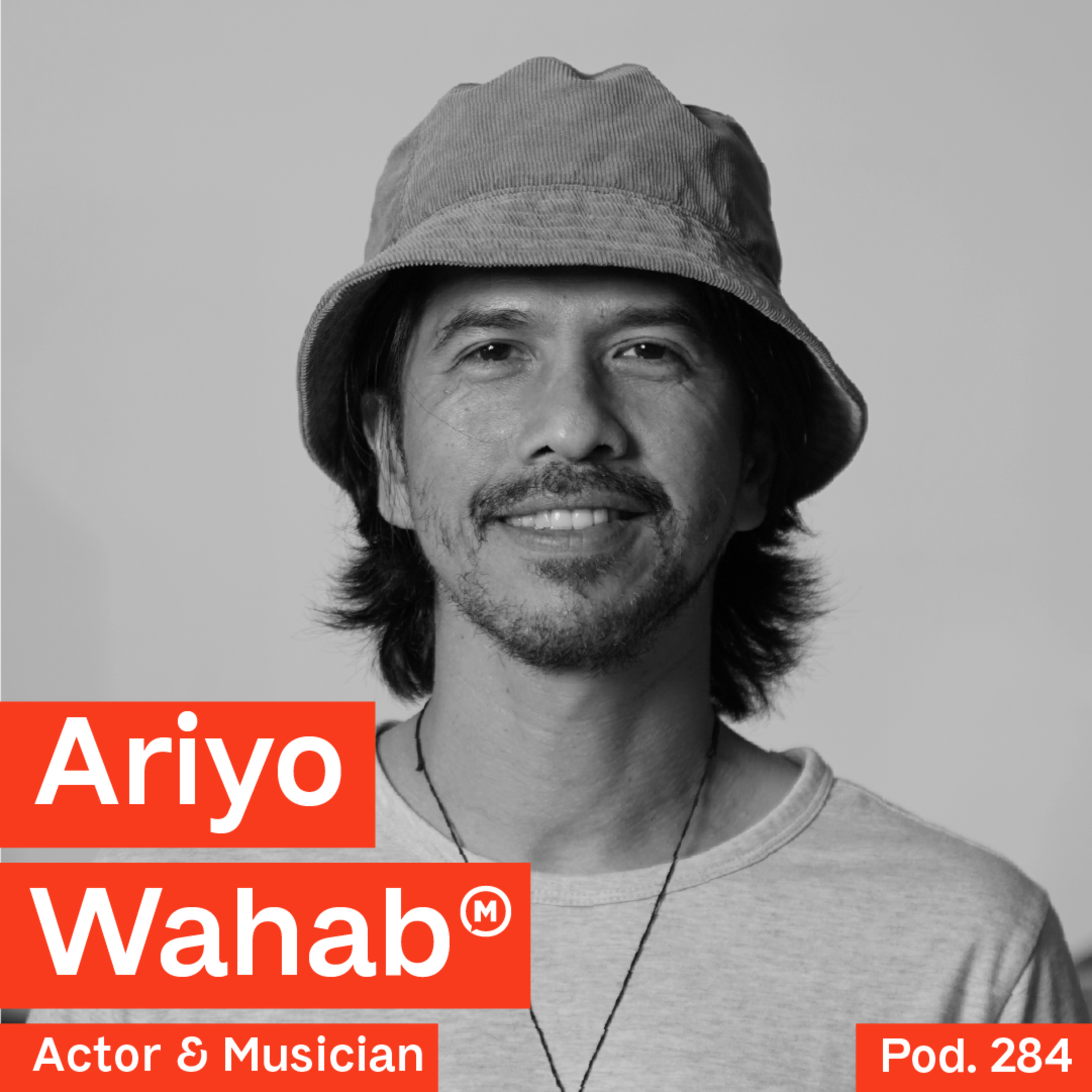 Pod. 284 Ariyo Wahab TALKS ABOUT WHAT IT TAKES TO BE A ROCK STAR AT 50