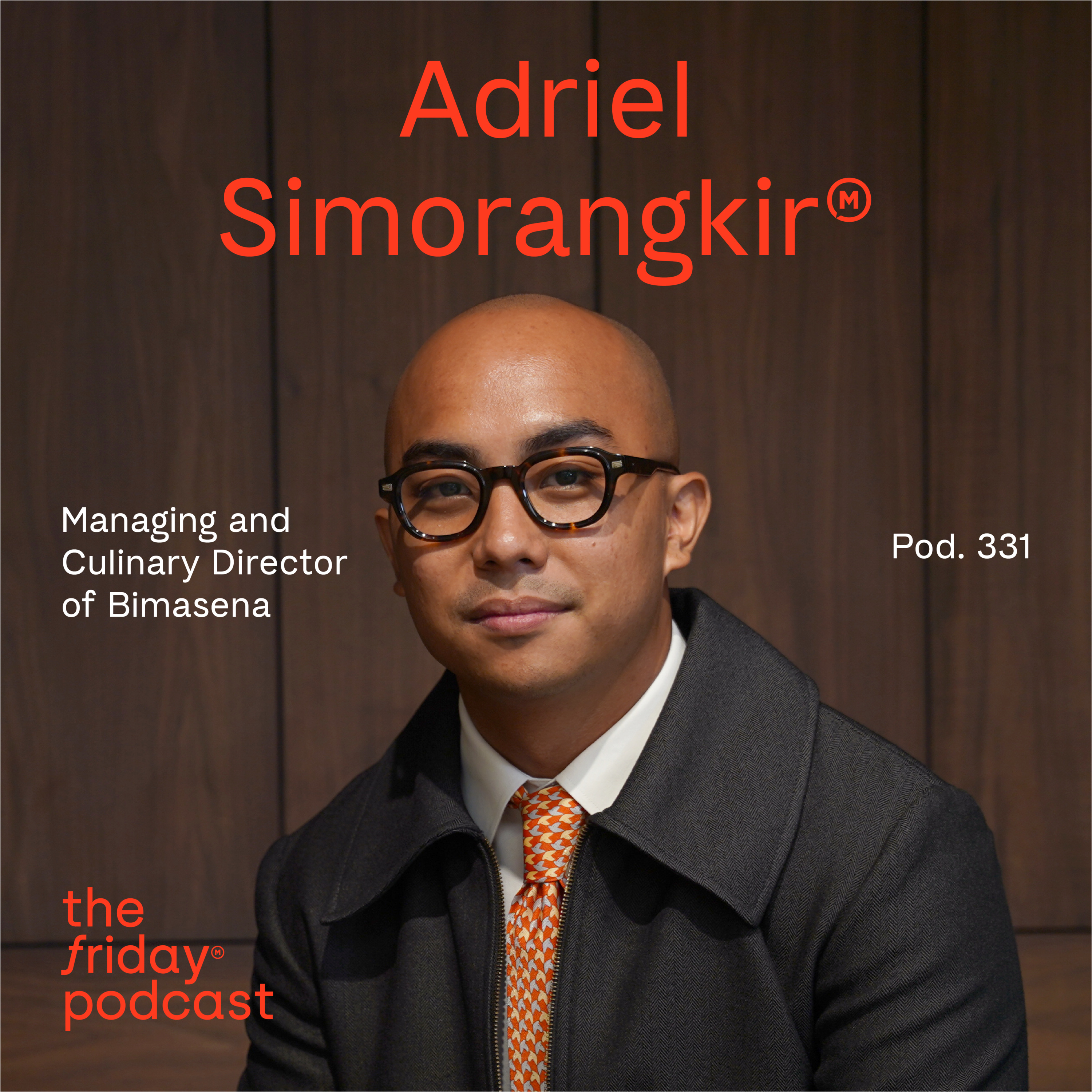 Pod. 331 Adriel Simorangkir TALKS ABOUT WHAT MONEY CAN'T BUY: TASTE AND COMMUNITY