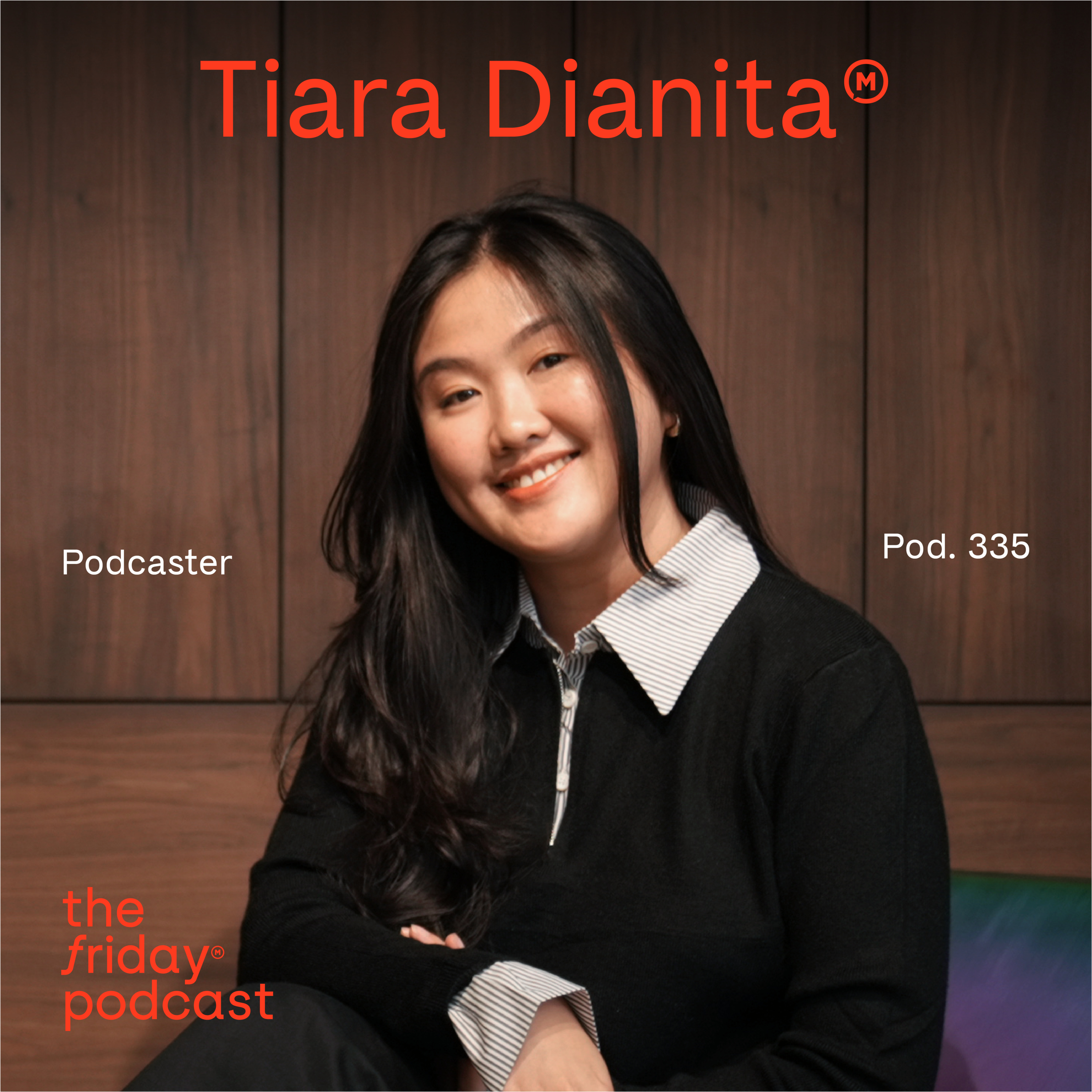 Pod. 335 Tiara Dianita TALKS ABOUT WHY IT'S MORE DIFFICULT TO ANSWER THAN TO ASK