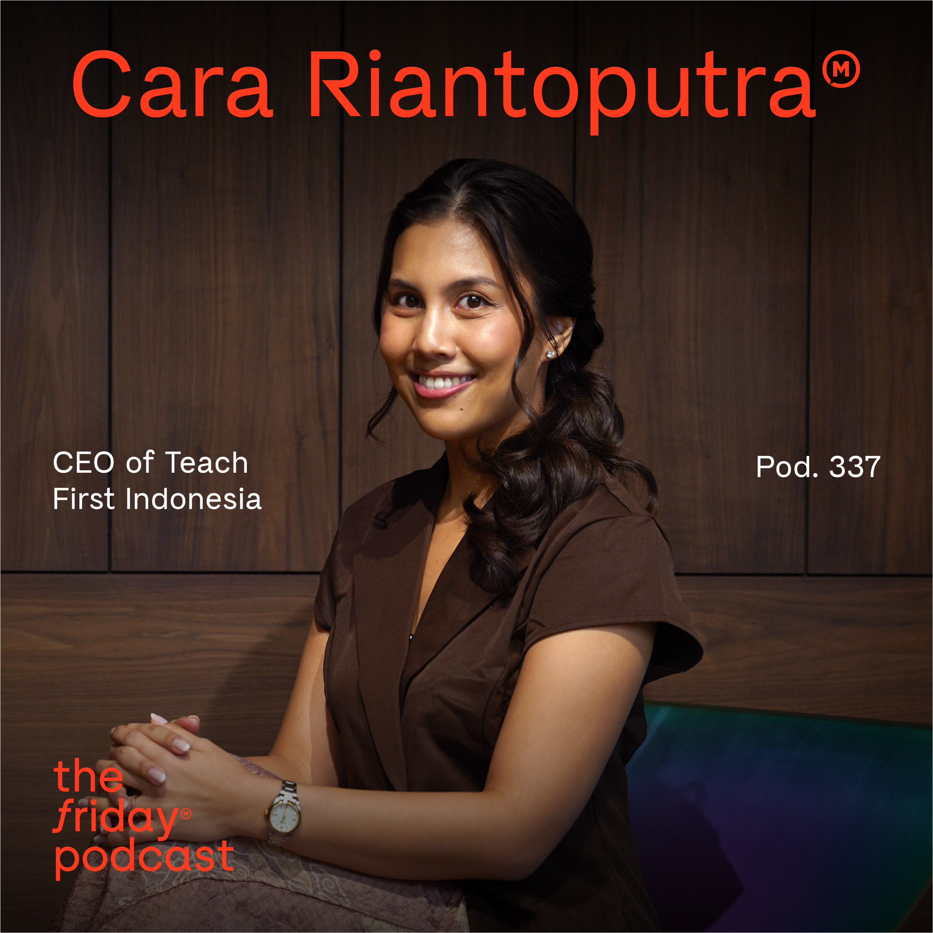 Pod. 337 Cara Riantoputra TALKS ABOUT THE EDUCATION GAP IN INDONESIA