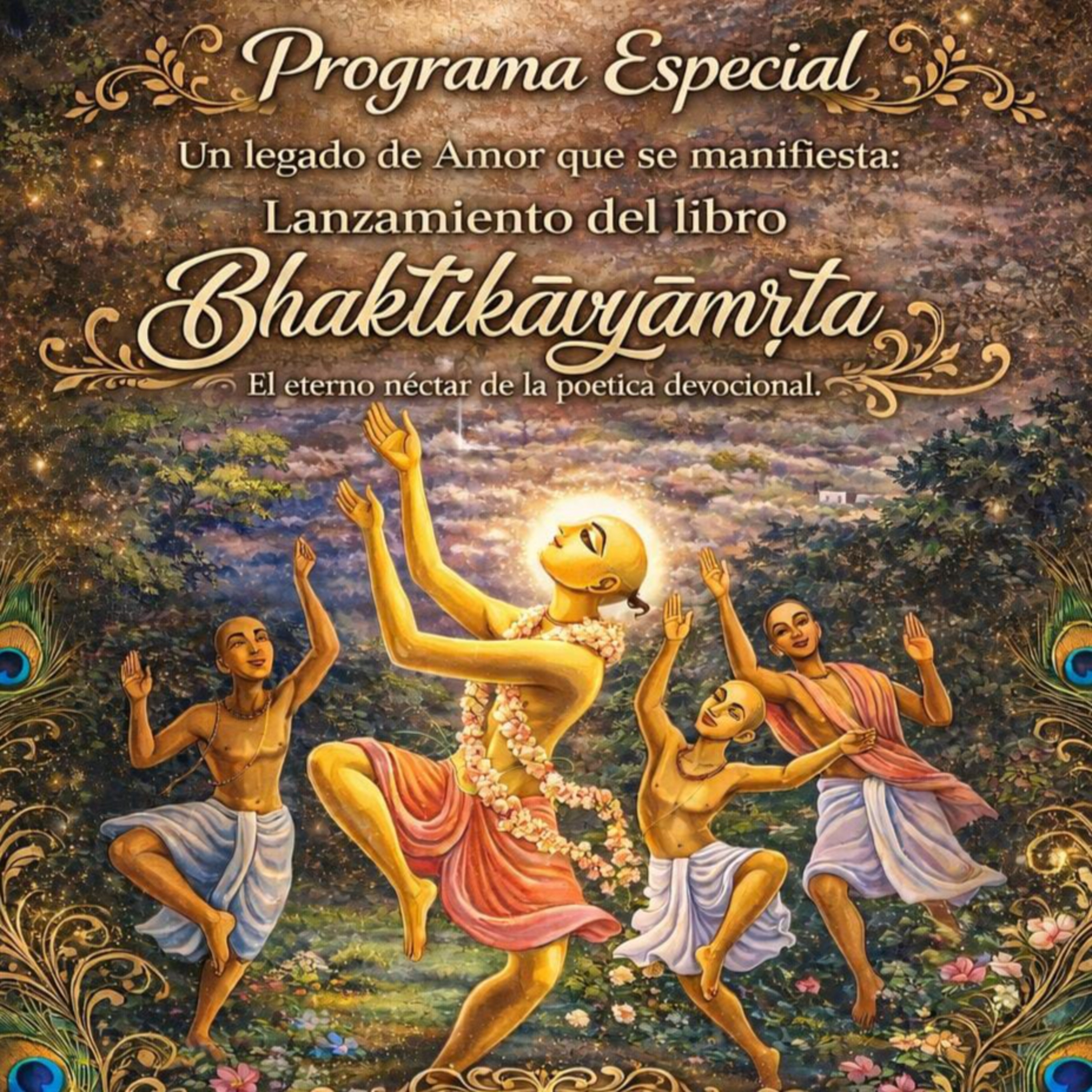 Especial Radio Sarasvati - Goura Vani presenta: Bhaktikāvyamrita
