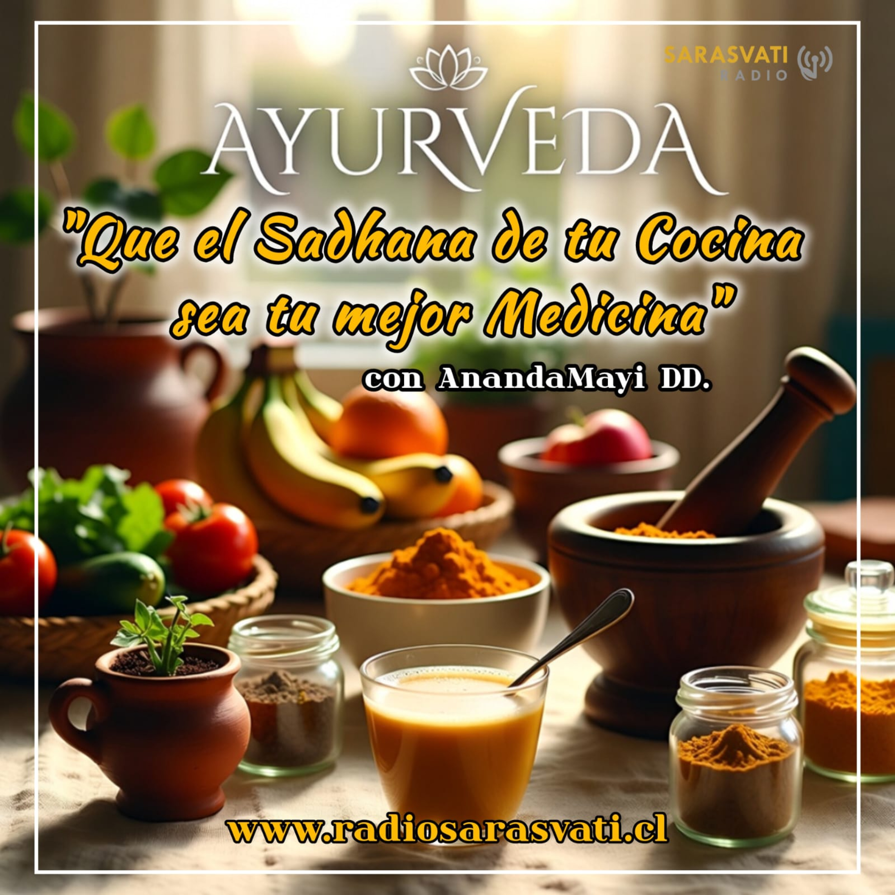 T2E3 Qué el Sadhana de tu cocina sea tu mejor Medicina.