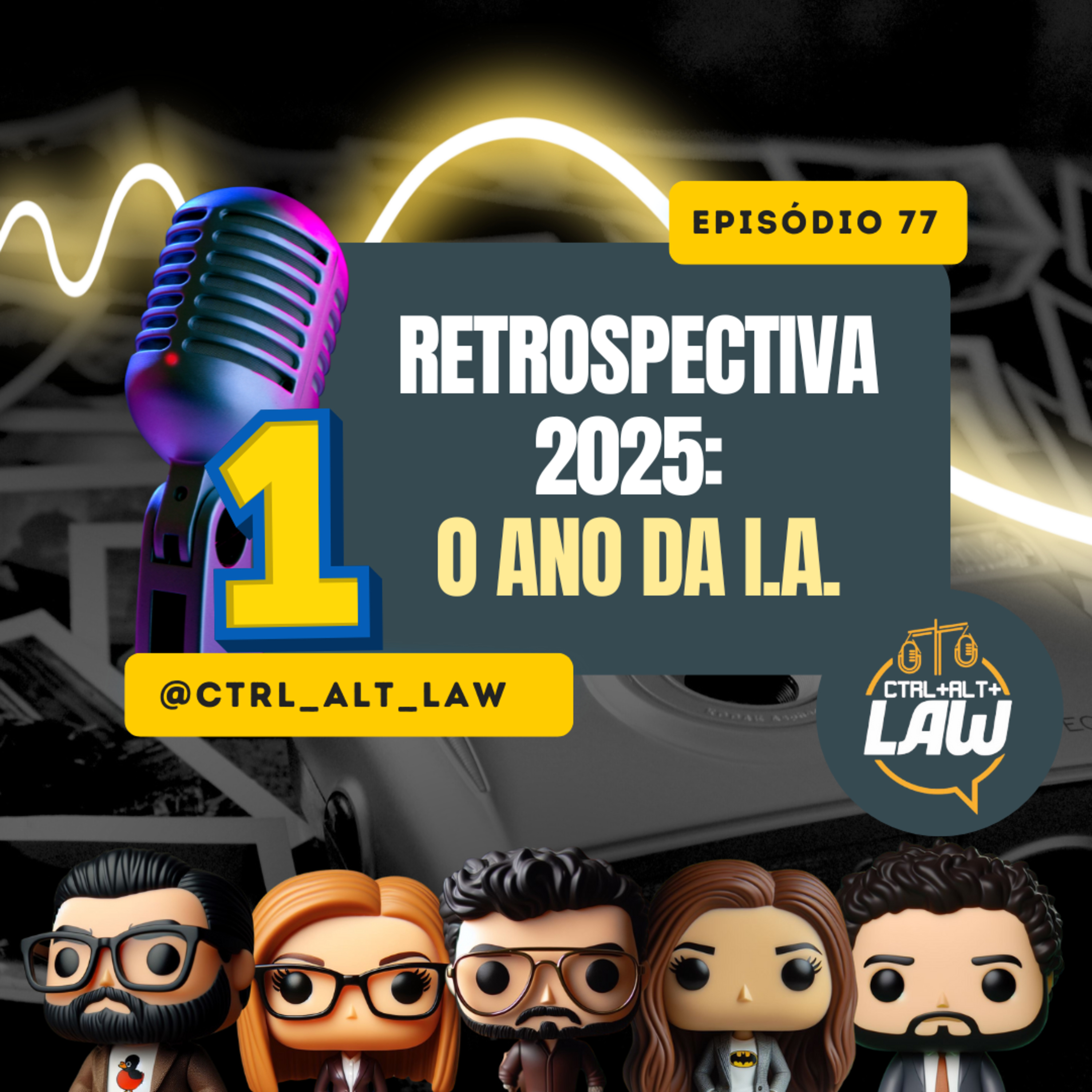 EP. 77 - Retrospectiva 2025 (Pt. 1): O Ano da I.A. EP. 77 - Retrospectiva 2025 (Pt. 1): O Ano da I.A.